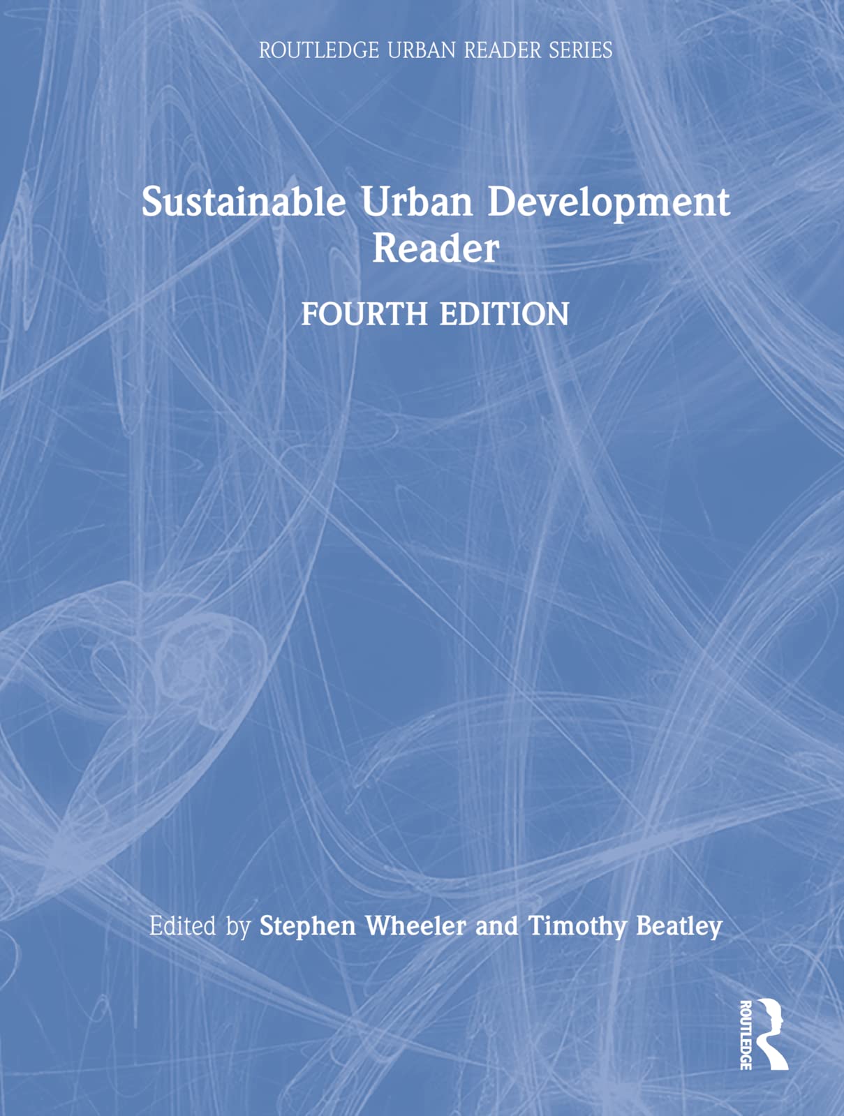 Product Image: The Sustainable Urban Development Reader (The Routledge Urban Reader)