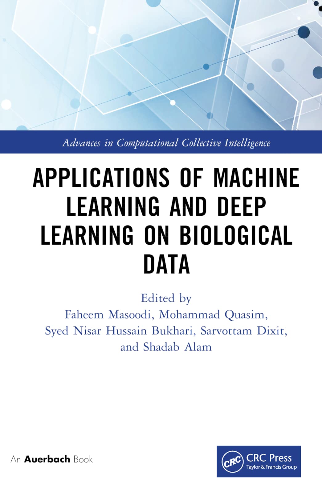 Product Image: Applications of Machine Learning and Deep Learning on Biological Data (Advances in Computational Collective Intelligence)