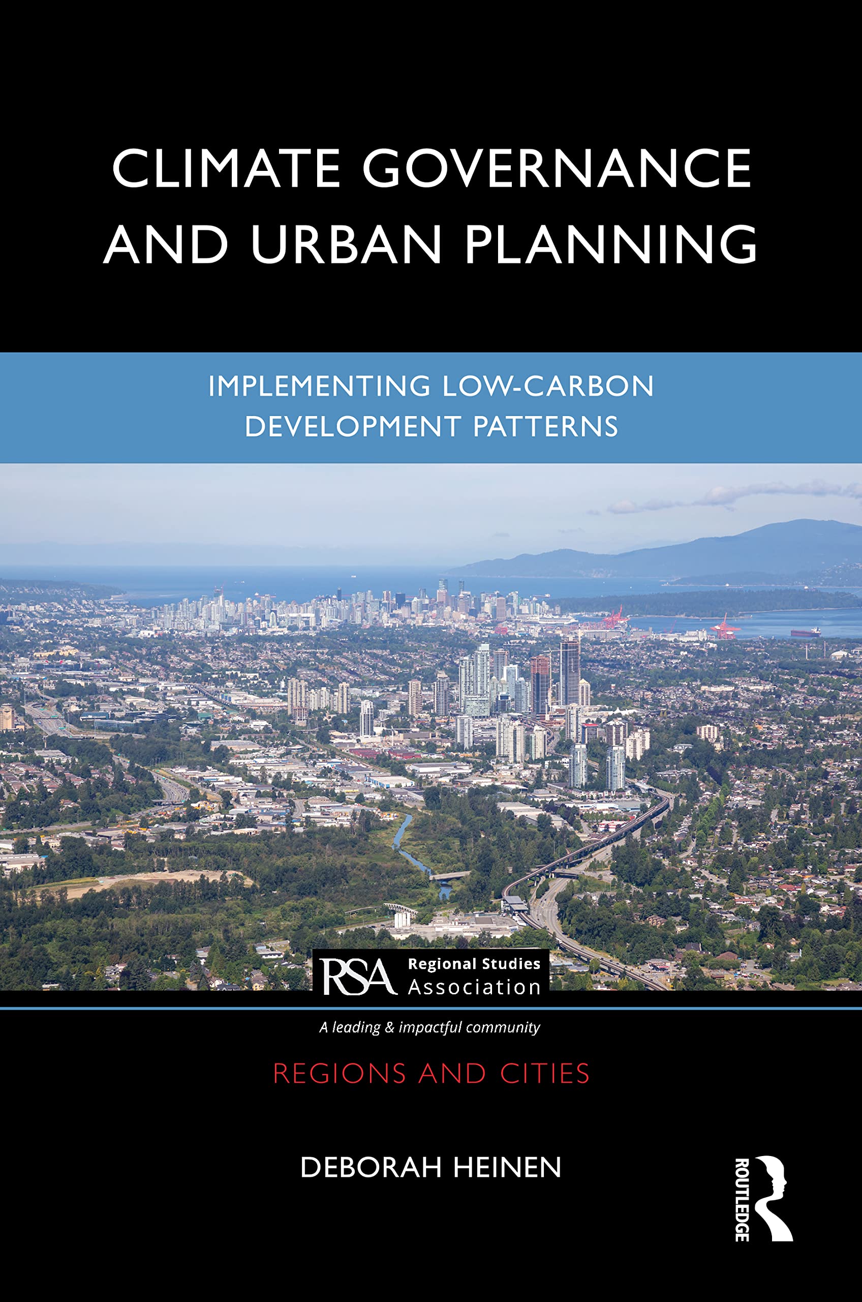 Product Image: Climate Governance and Urban Planning: Implementing Low-Carbon Development Patterns (Regions and Cities)