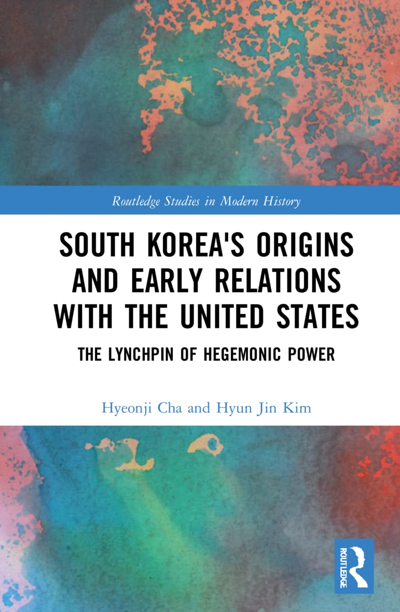 South Korea's Origins and Early Relations with the United States Politics & History