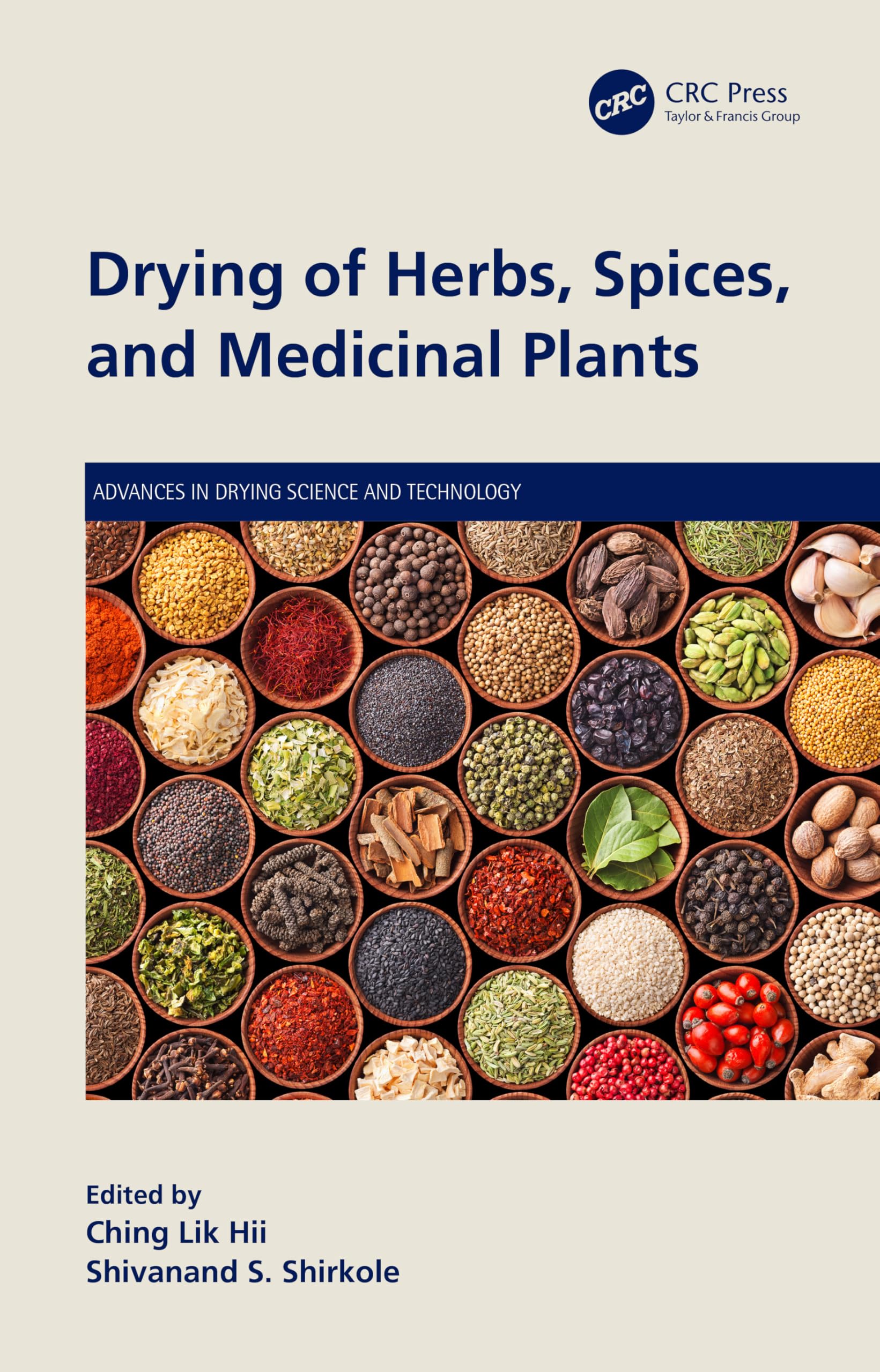 Drying of Herbs, Spices, and Medicinal Plants Medicine