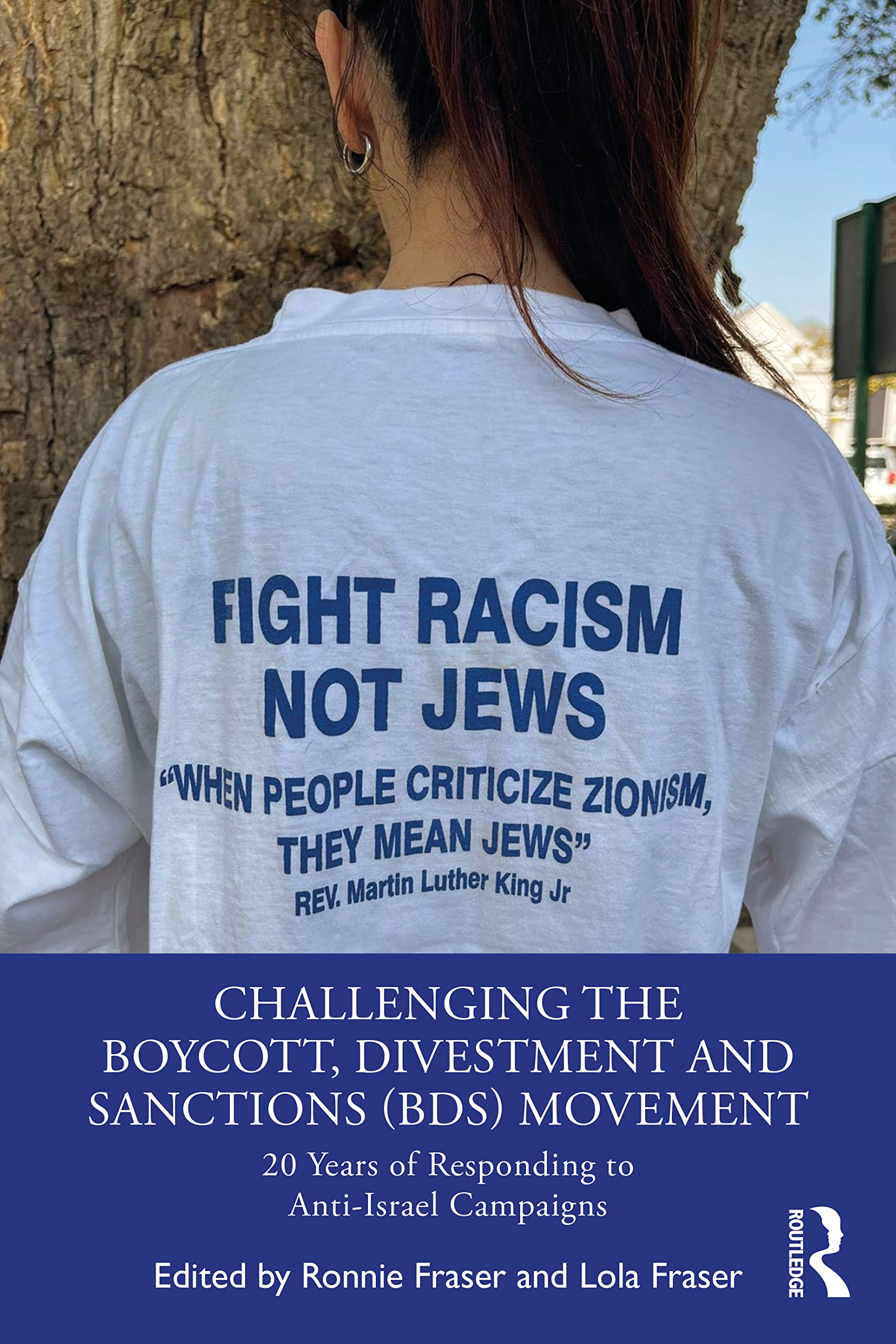 Challenging the Boycott, Divestment and Sanctions (BDS) Movement: 20 Years of Responding to Anti-Israel Campaigns Religion & Esotericism