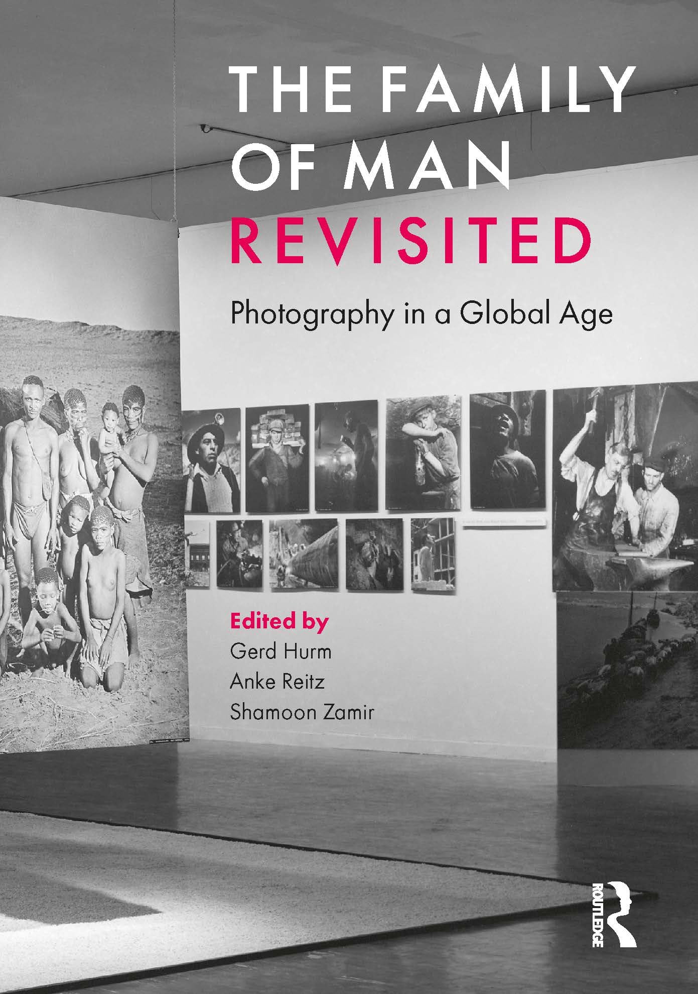 The Family of Man Revisited: Photography in a Global Age Philosophy