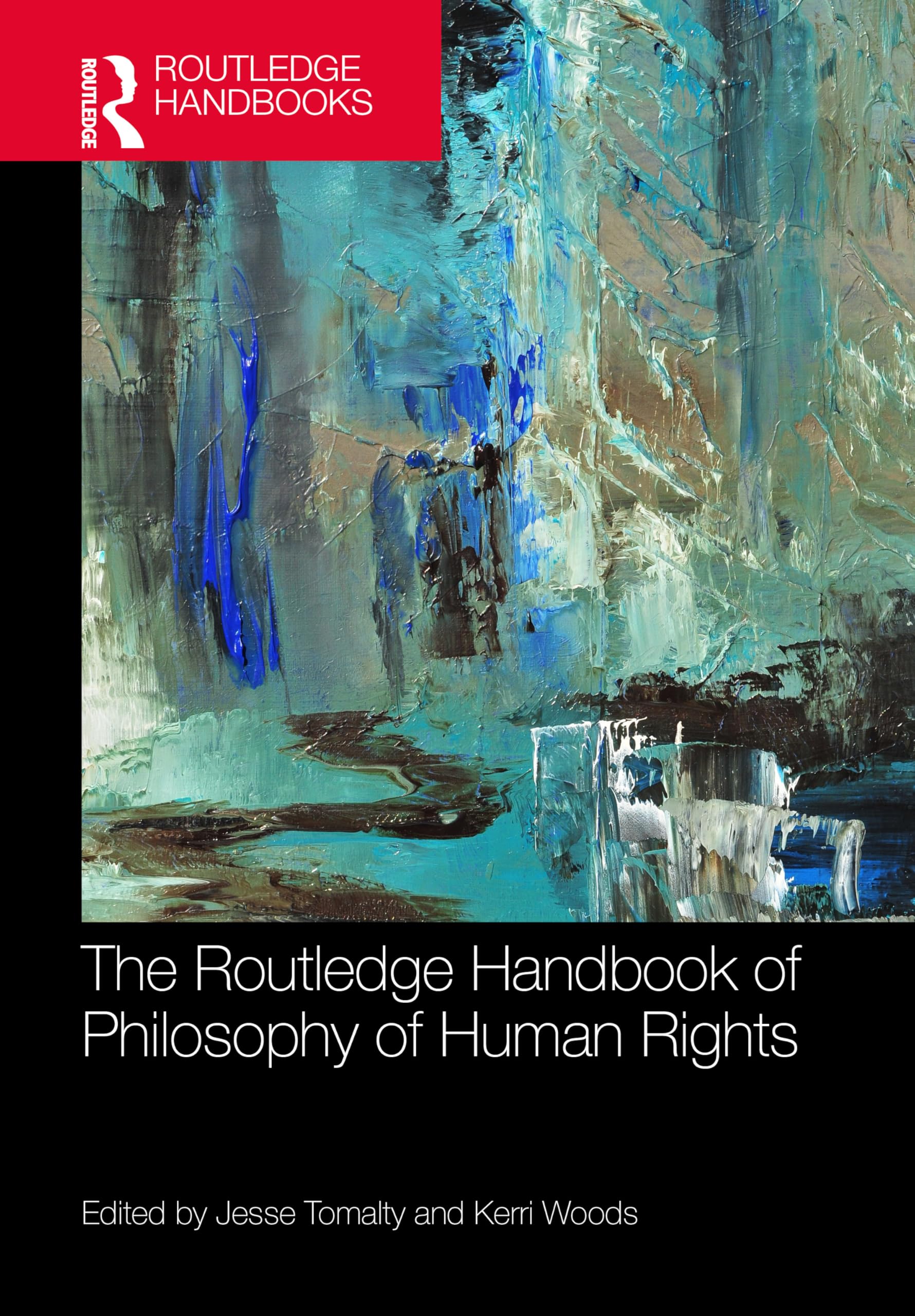 The Routledge Handbook of the Philosophy of Human Rights Law