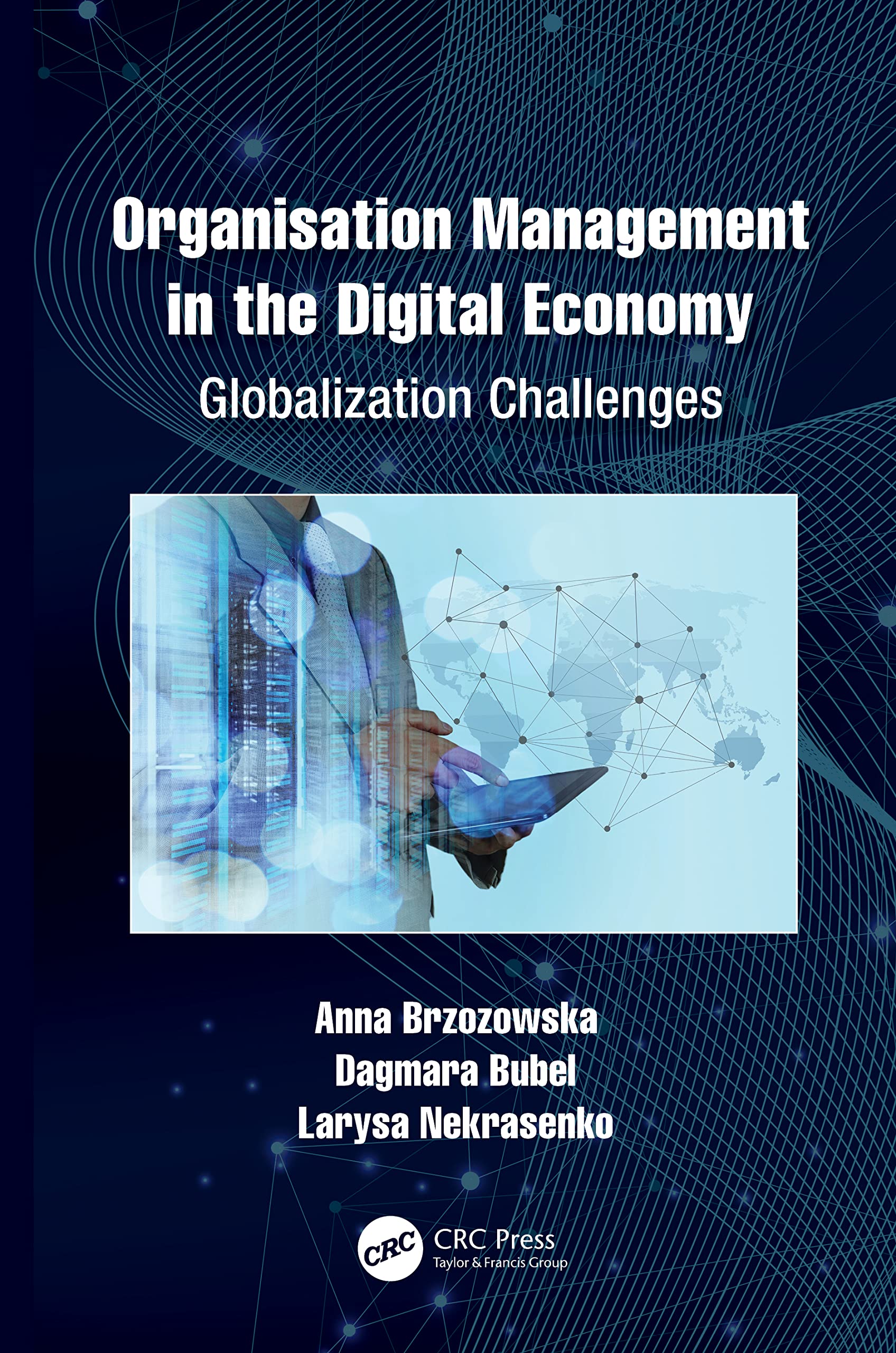 Organisation Management in the Digital Economy Business, Finance & Career