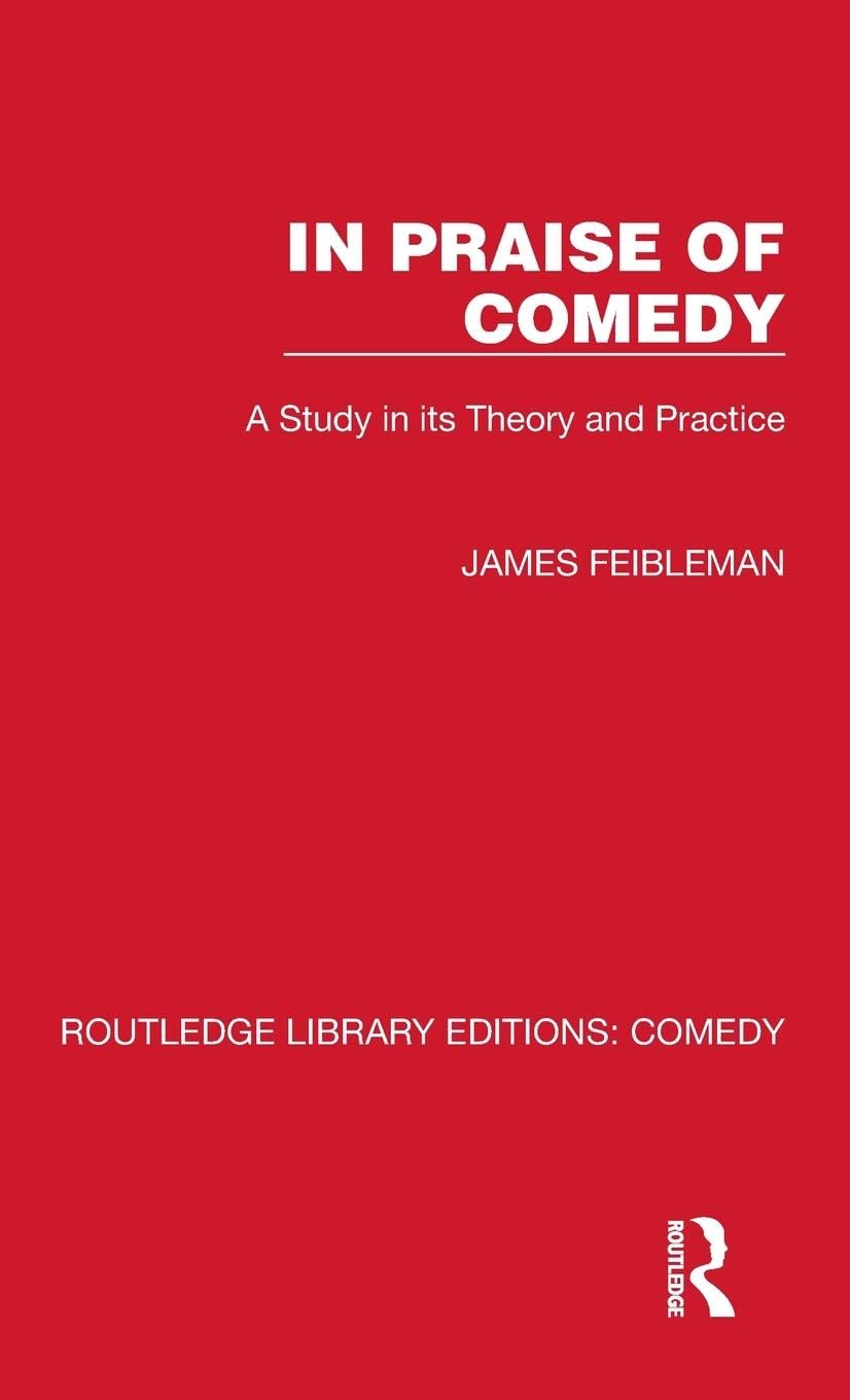 In Praise of Comedy Contemporary literature