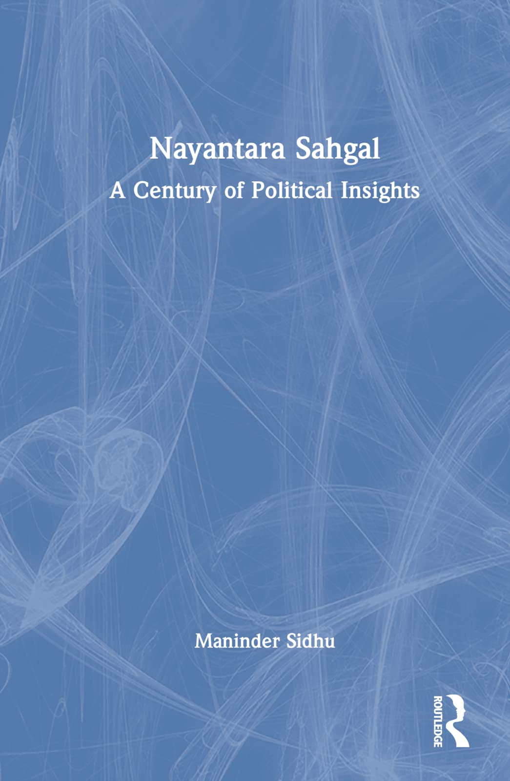 Nayantara Sahgal: A Century of Political Insights Social Sciences
