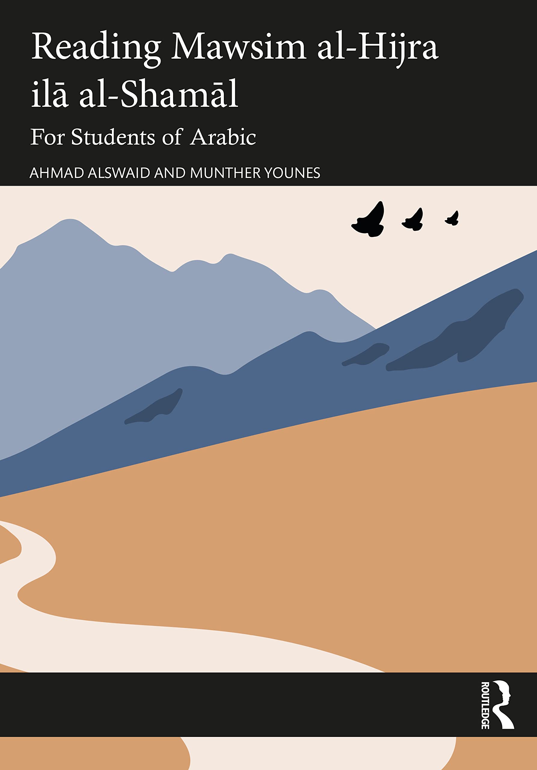 Reading Mawsim Al-hijra Ilaa Al-shamaal: For Students of Arabic Foreign Languages ​​& Dictionaries