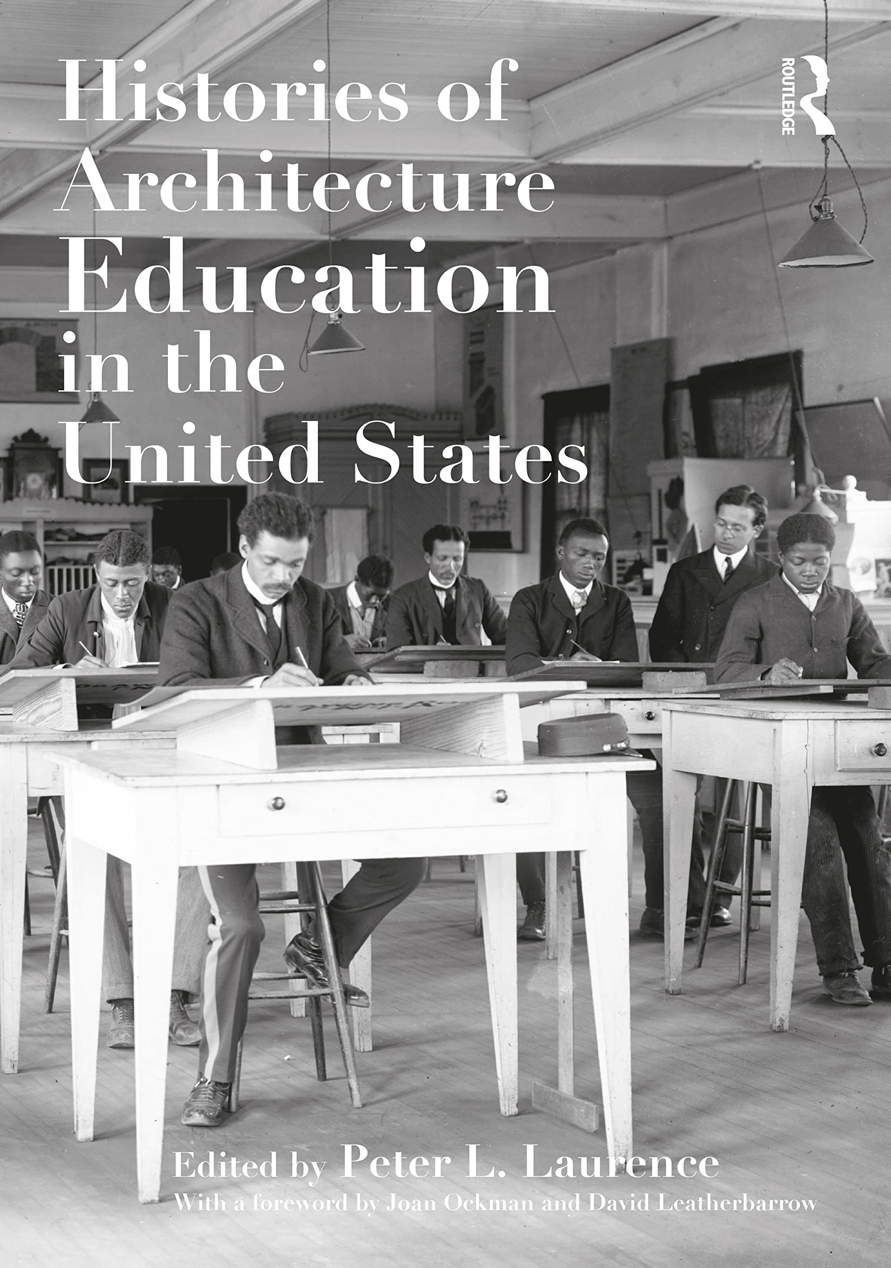 Histories of Architecture Education in the United States Education & Training