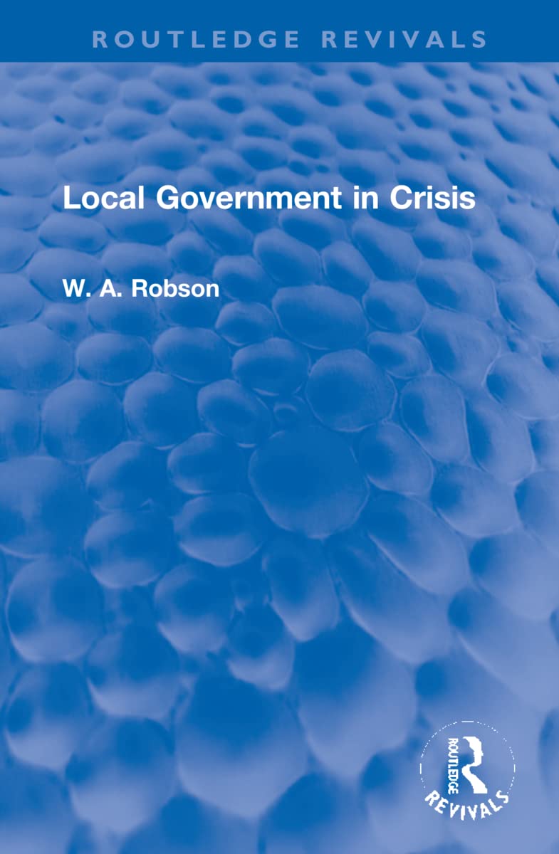 Local Government in Crisis Social Sciences