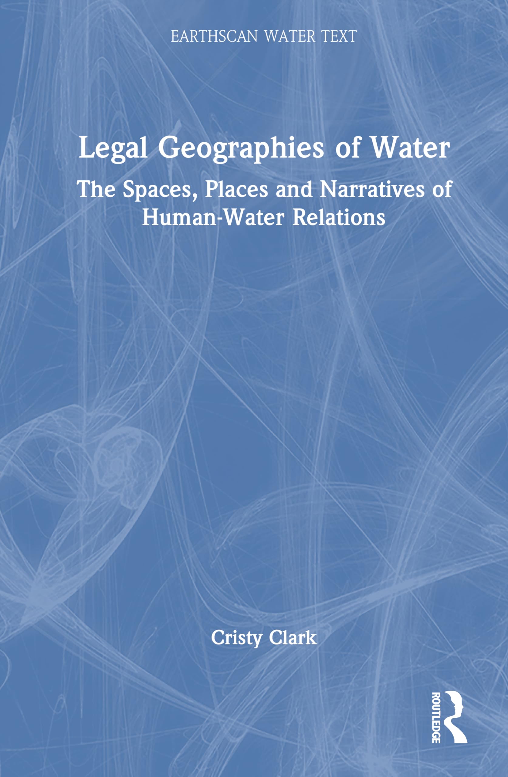 Legal Geographies of Water Law
