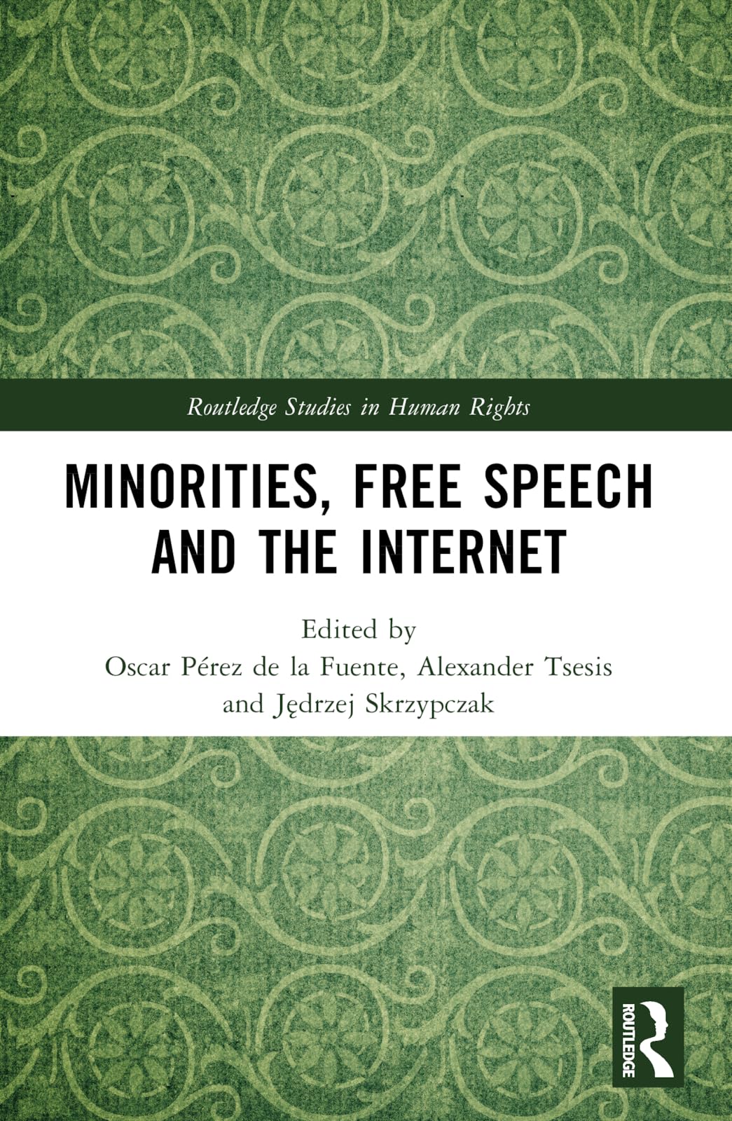 Product Image: Minorities, Free Speech and the Internet