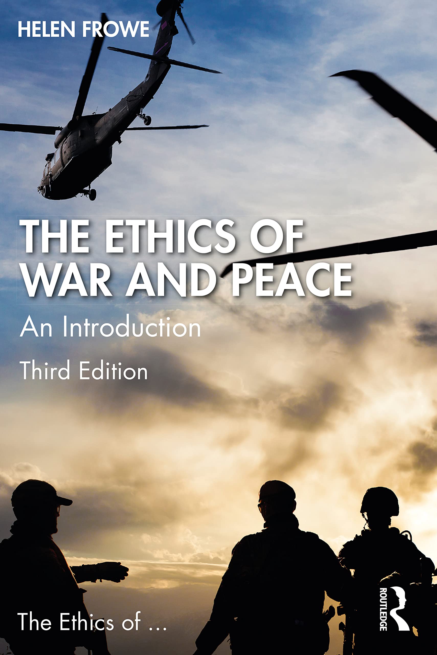 The Ethics of War and Peace: An Introduction Philosophy