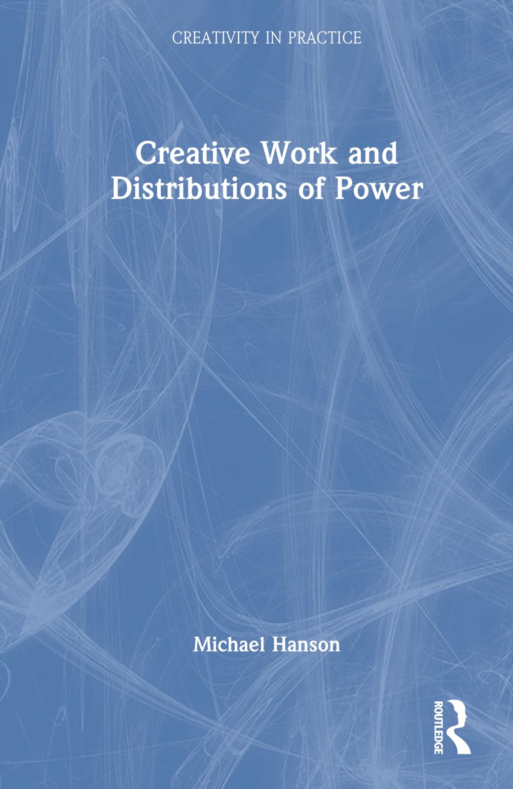 Product Image: Creative Work and Distributions of Power