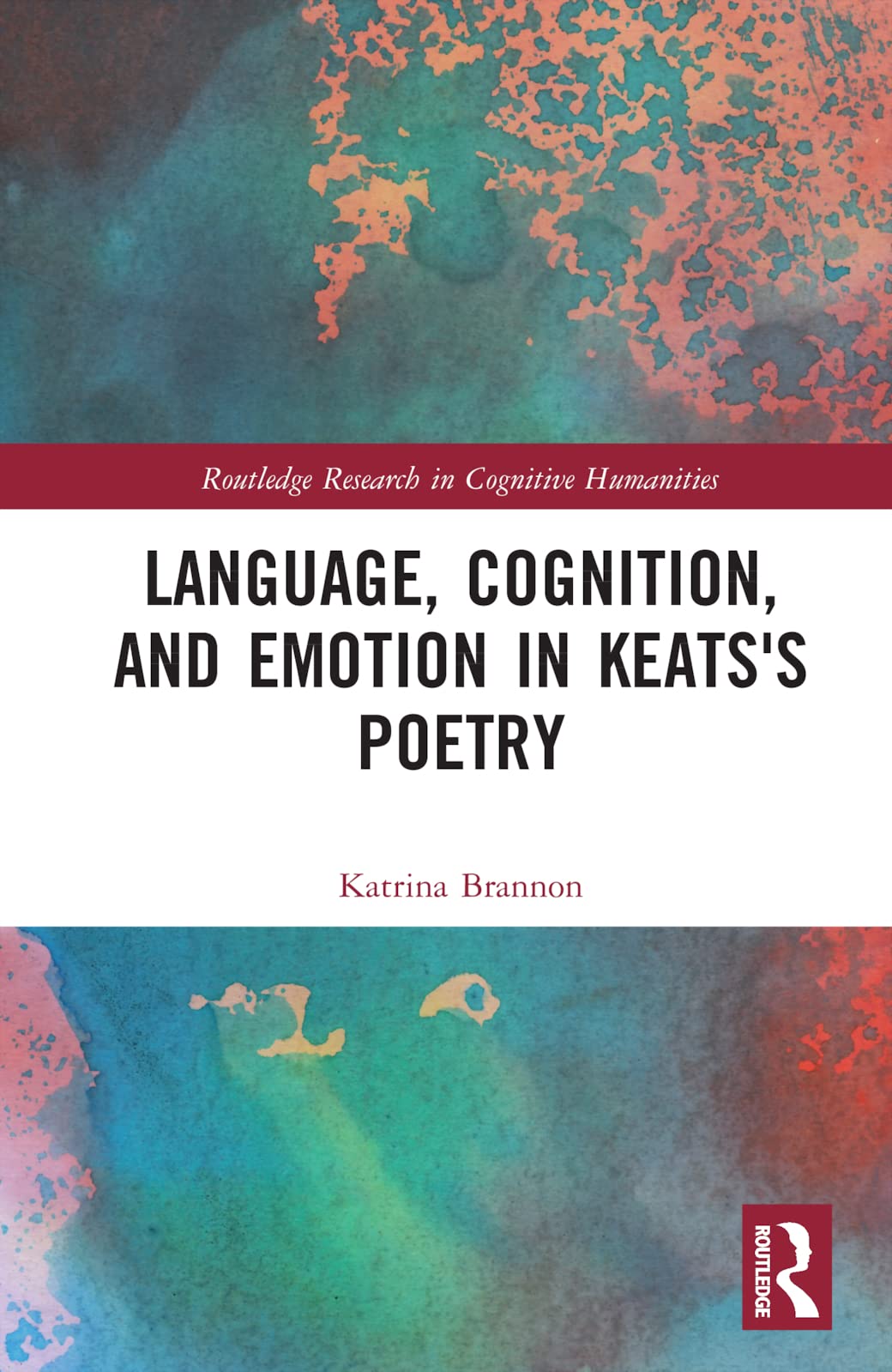 Language, Cognition, and Emotion in Keats's Poetry Social Sciences