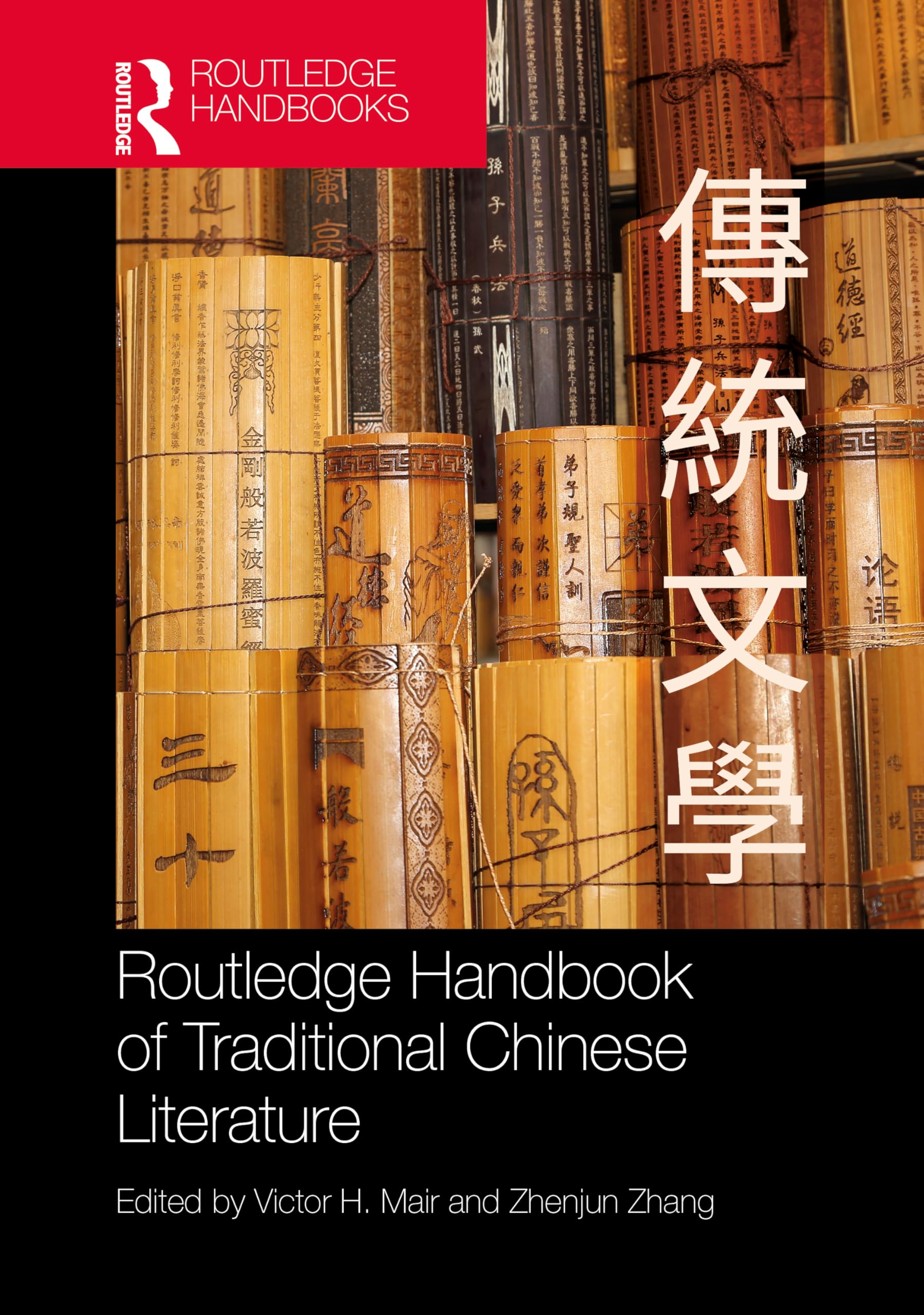 Routledge Handbook of Traditional Chinese Literature Social Sciences