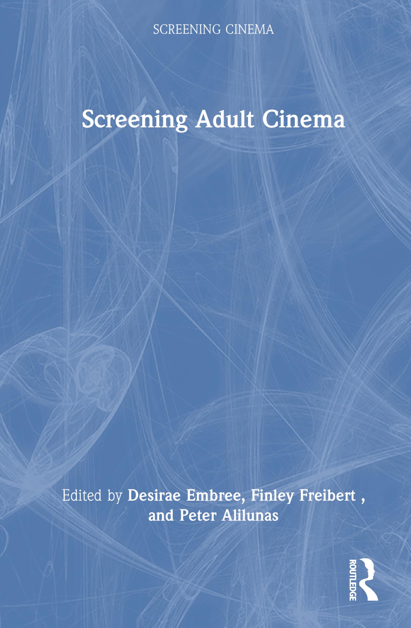 Screening Adult Cinema Media & Communication