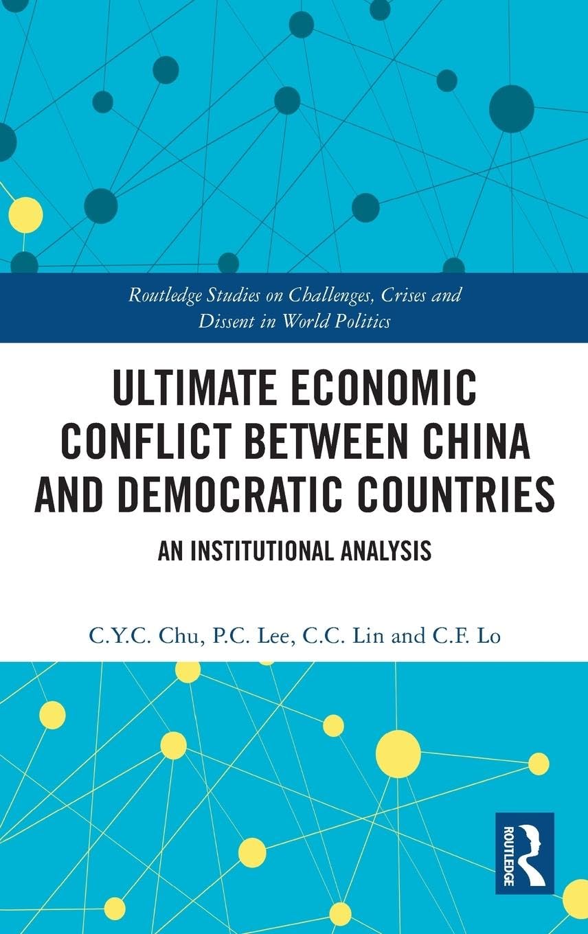 Ultimate Economic Conflict between China and Democratic Countries book