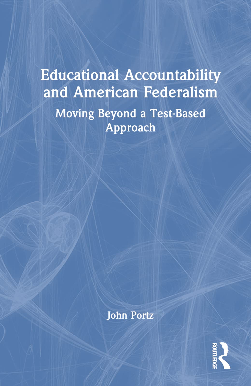 Educational Accountability and American Federalism Business, Finance & Career