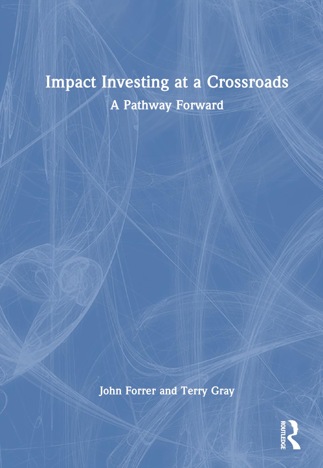 Impact Investing at a Crossroads Business, Finance & Career