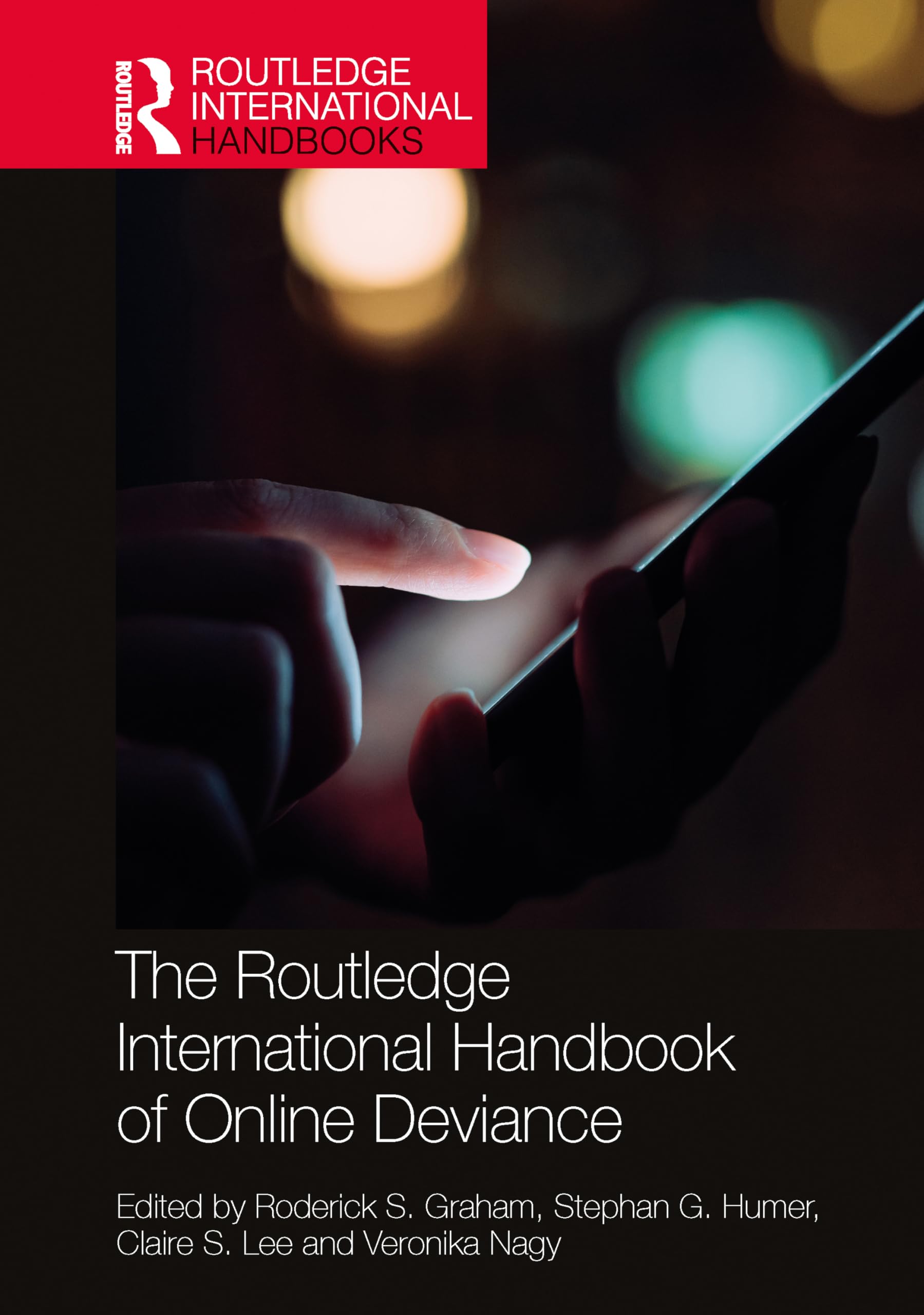The Routledge International Handbook of Online Deviance Law