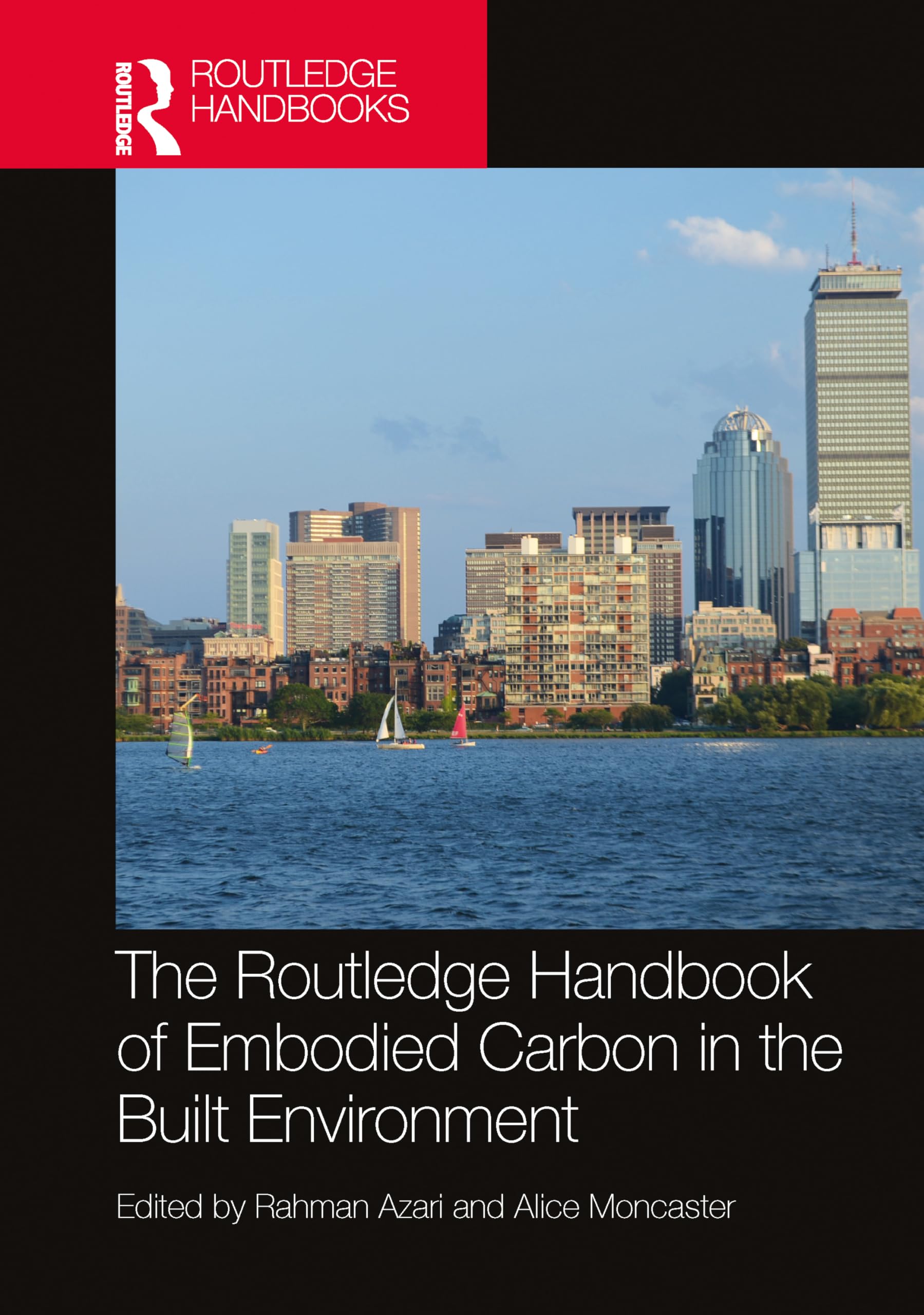 The Routledge Handbook of Embodied Carbon in the Built Environment Business & Technology