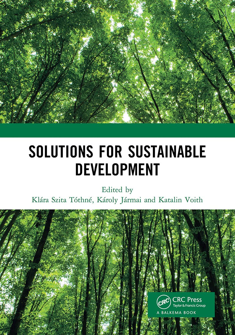 Solutions for Sustainable Development: Proceedings of the 1st International Conference on Engineering Solutions for Sustainable Development (ICES2D 2019), October 3-4, 2019 Social Sciences