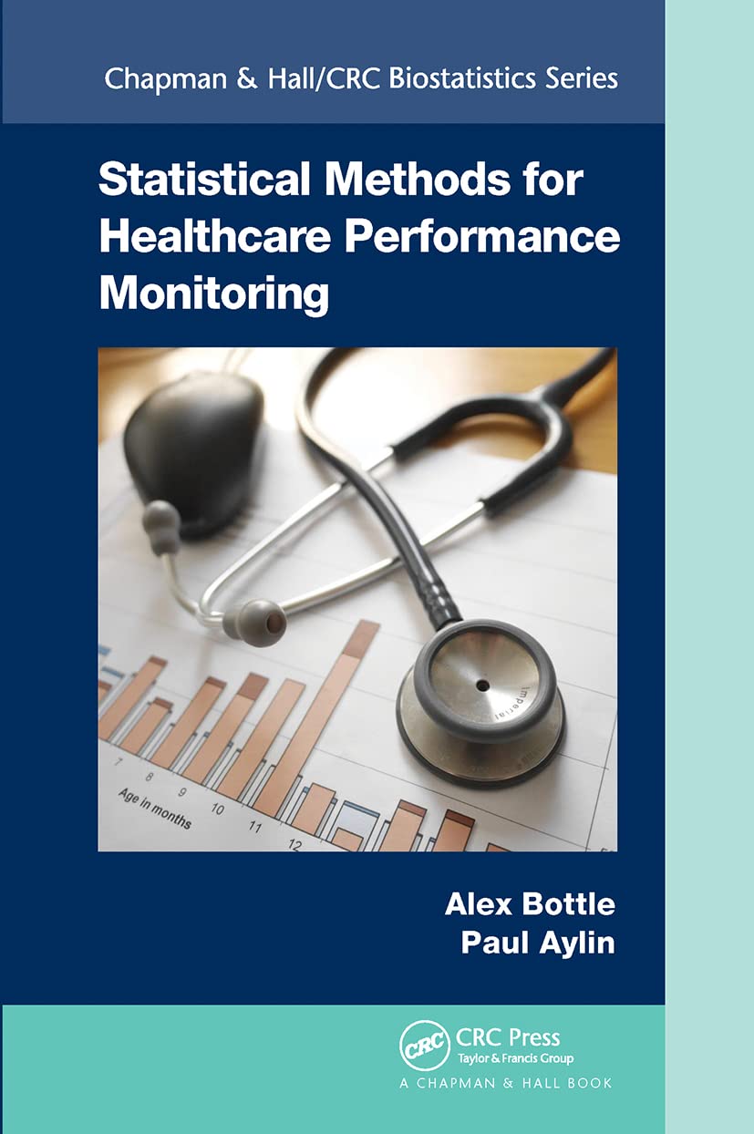 Statistical Methods for Healthcare Performance Monitoring book