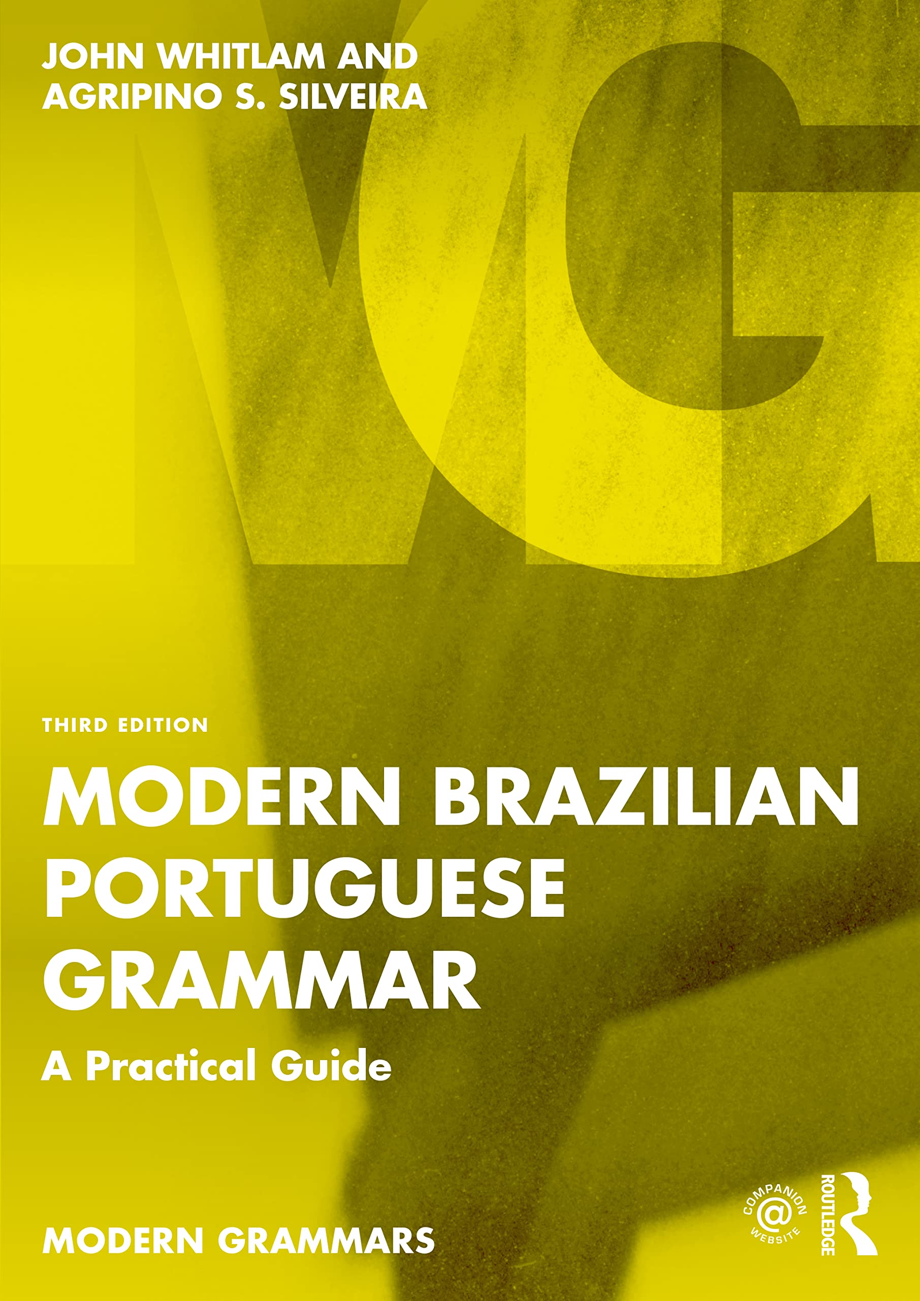 Modern Brazilian Portuguese Grammar: A Practical Guide (Routledge Modern Grammars) Social Sciences
