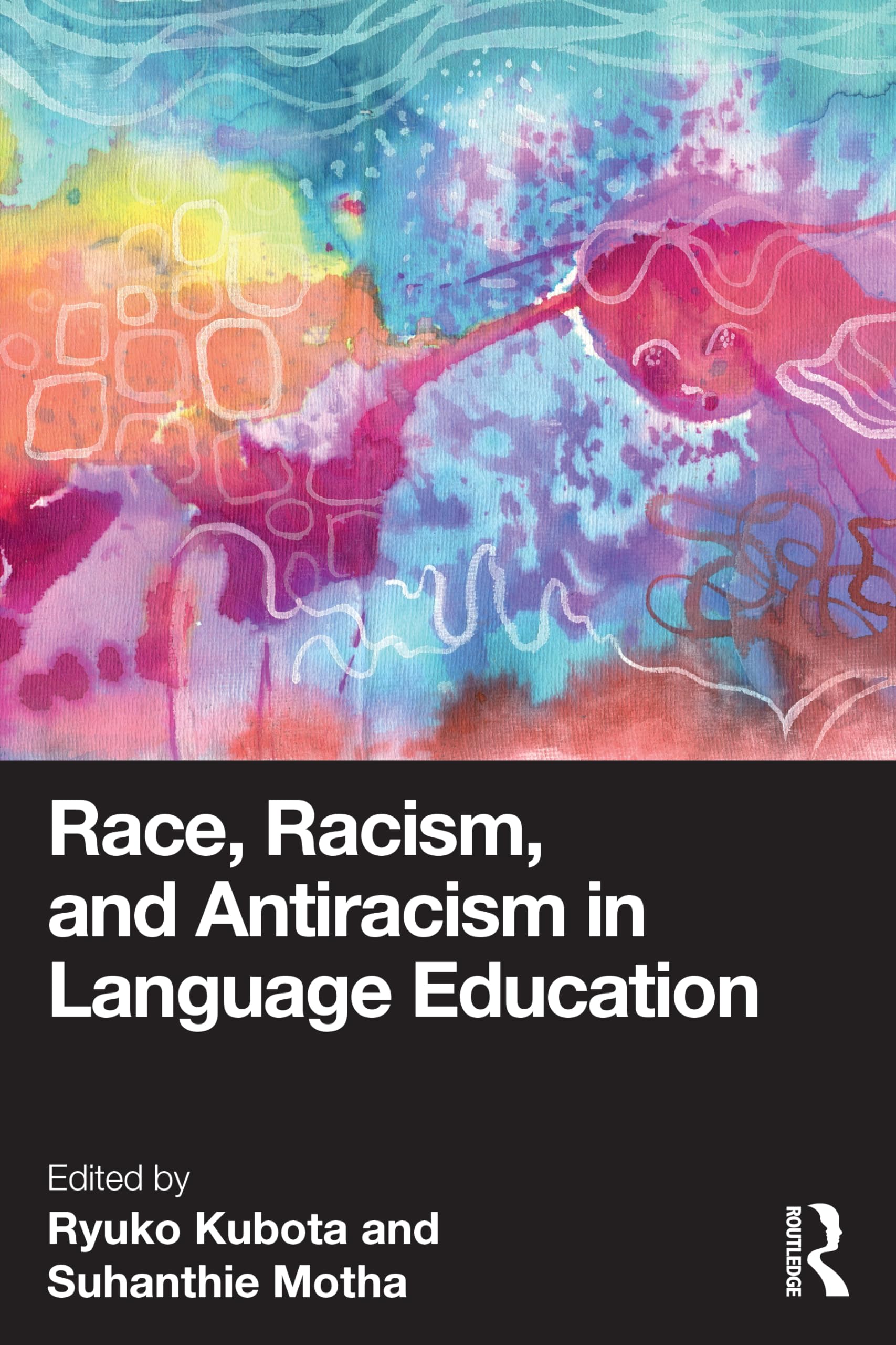 Race, Racism, and Antiracism in Language Education Social Sciences