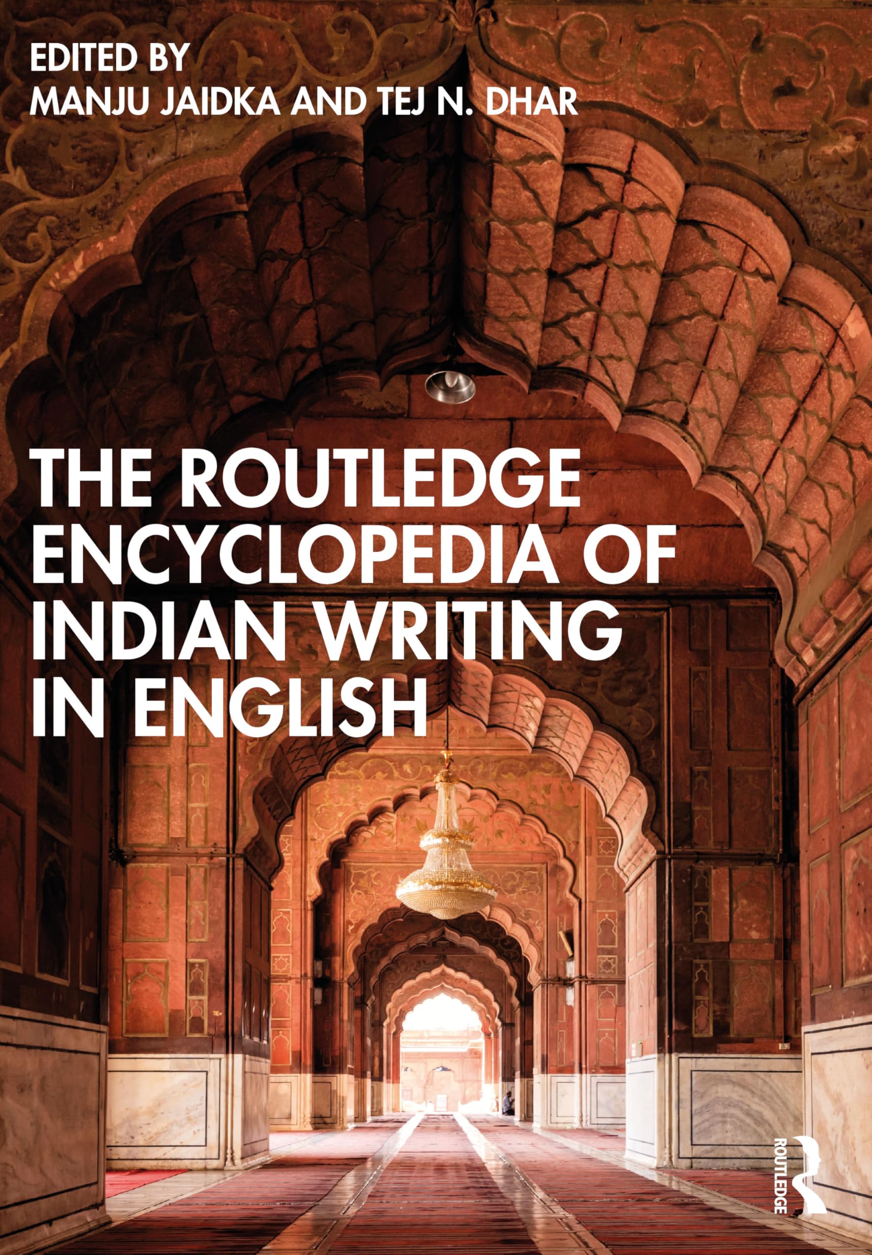 The Routledge Encyclopedia of Indian Writing in English Contemporary literature