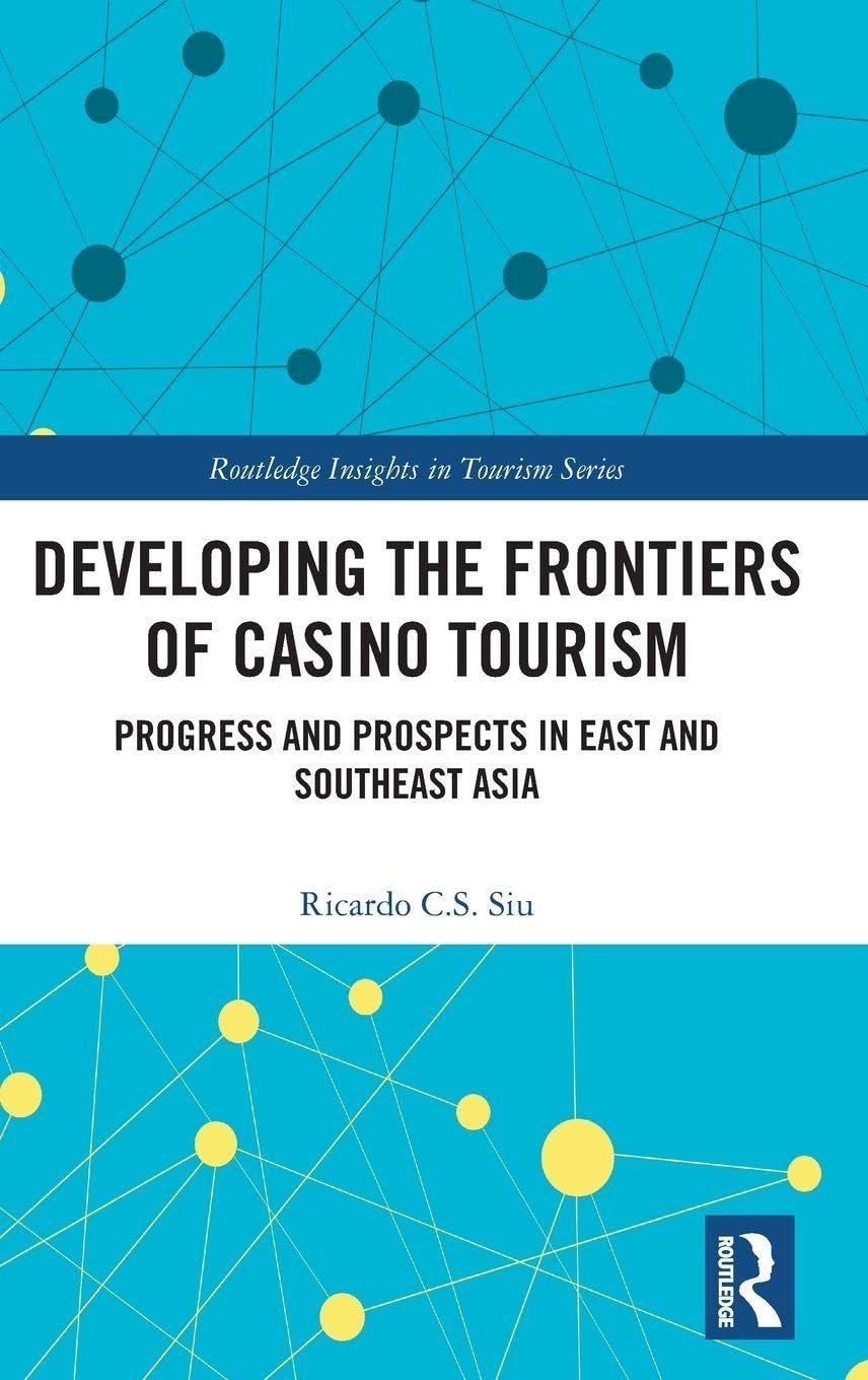 Developing the Frontiers of Casino Tourism Law