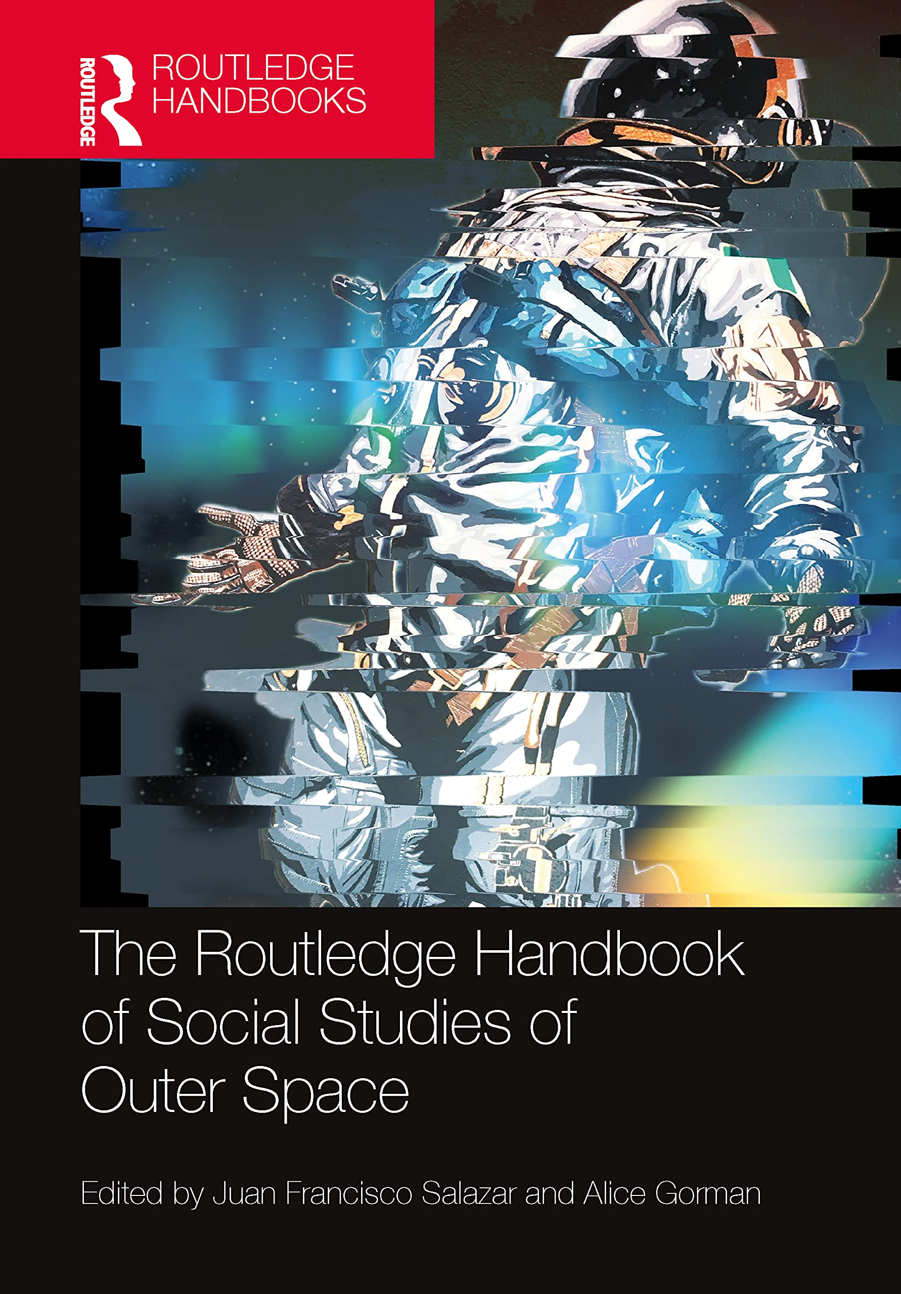 The Routledge Handbook of Social Studies of Outer Space Law