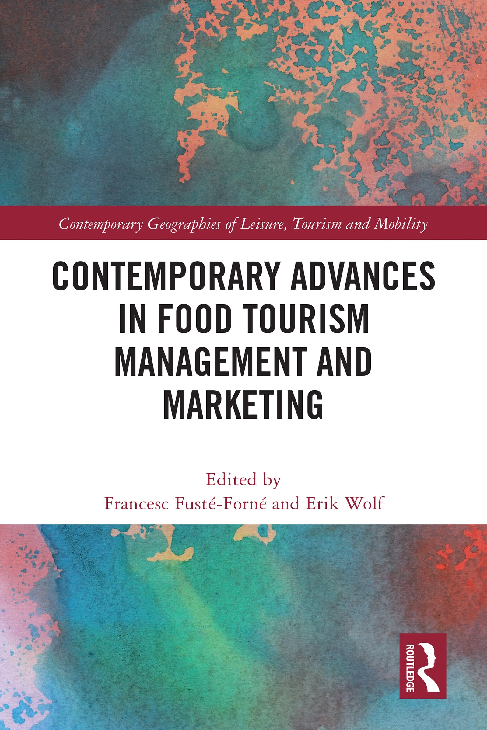 Contemporary Advances in Food Tourism Management and Marketing Law
