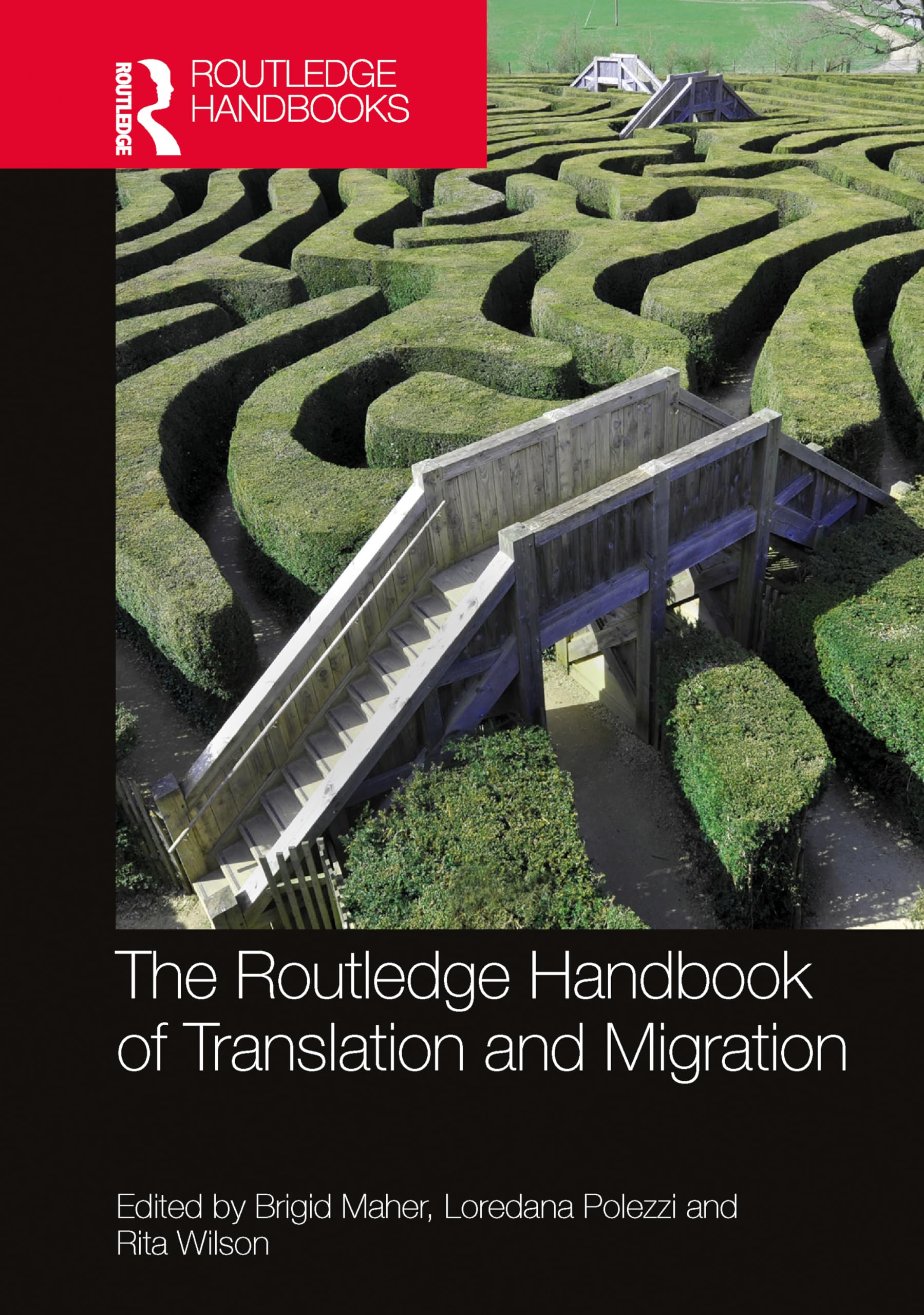 The Routledge Handbook of Translation and Migration Books