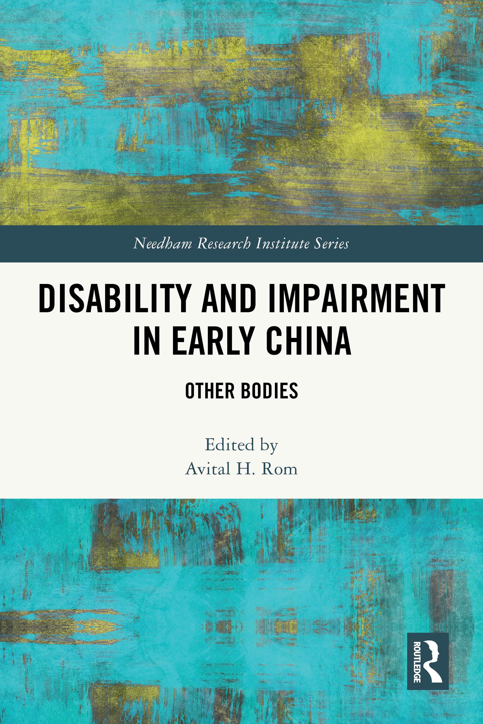 Disability and Impairment in Early China Medicine