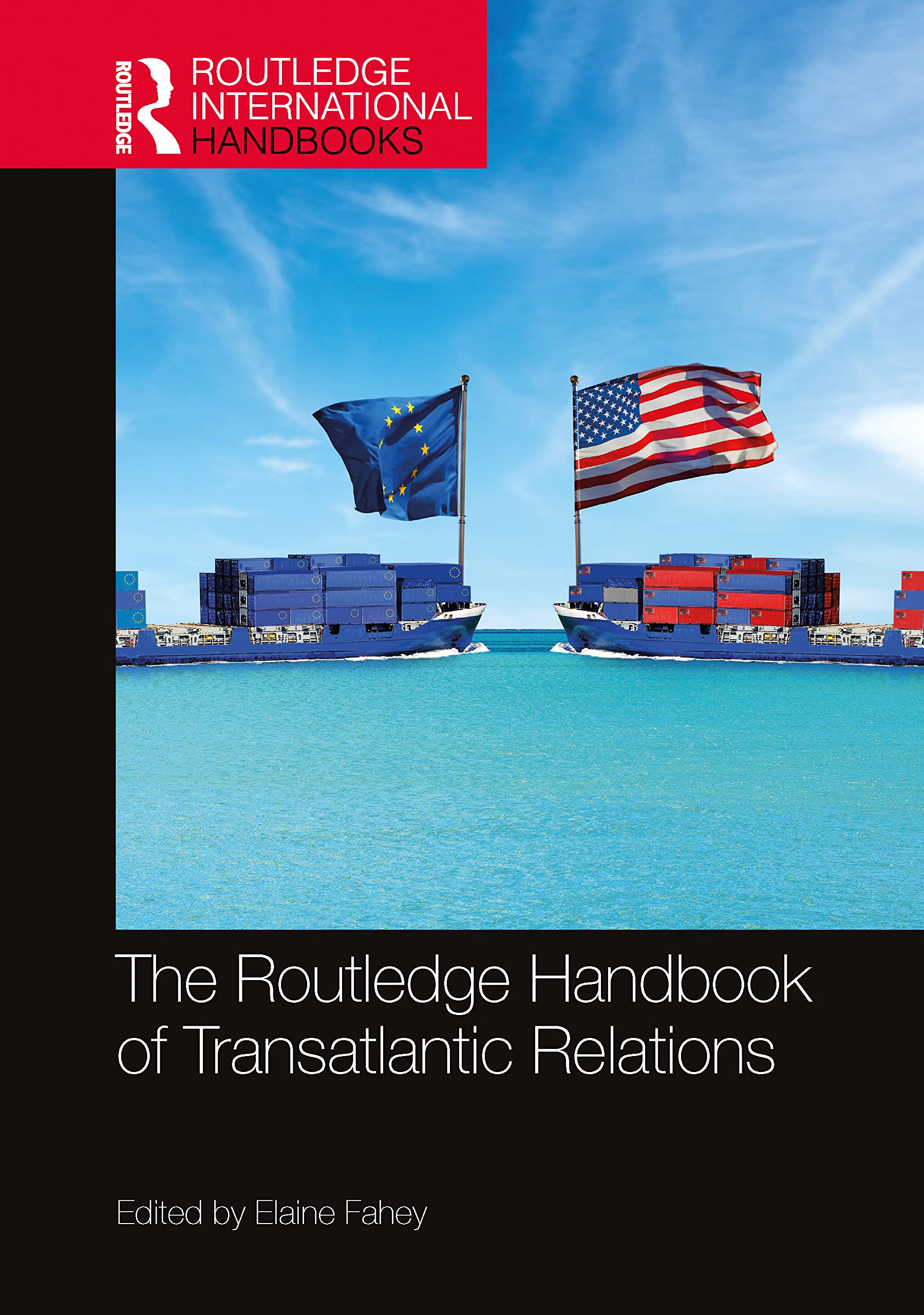 The Routledge Handbook of Transatlantic Relations Law