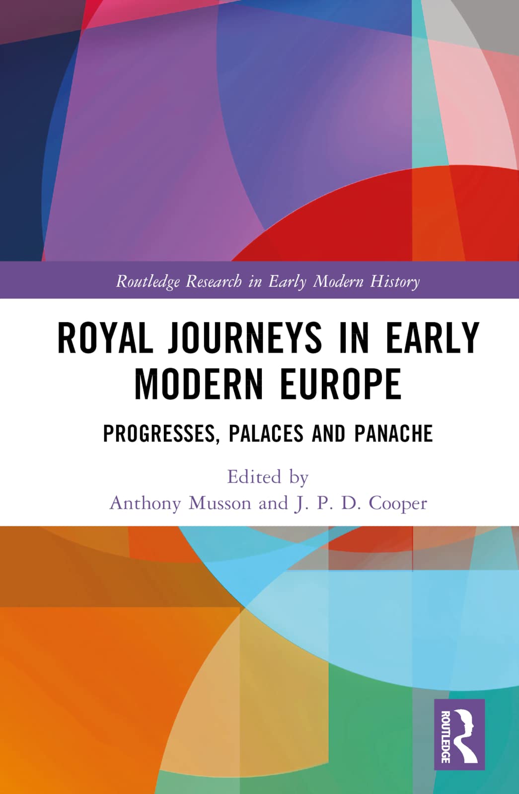 Royal Journeys in Early Modern Europe Reference Books