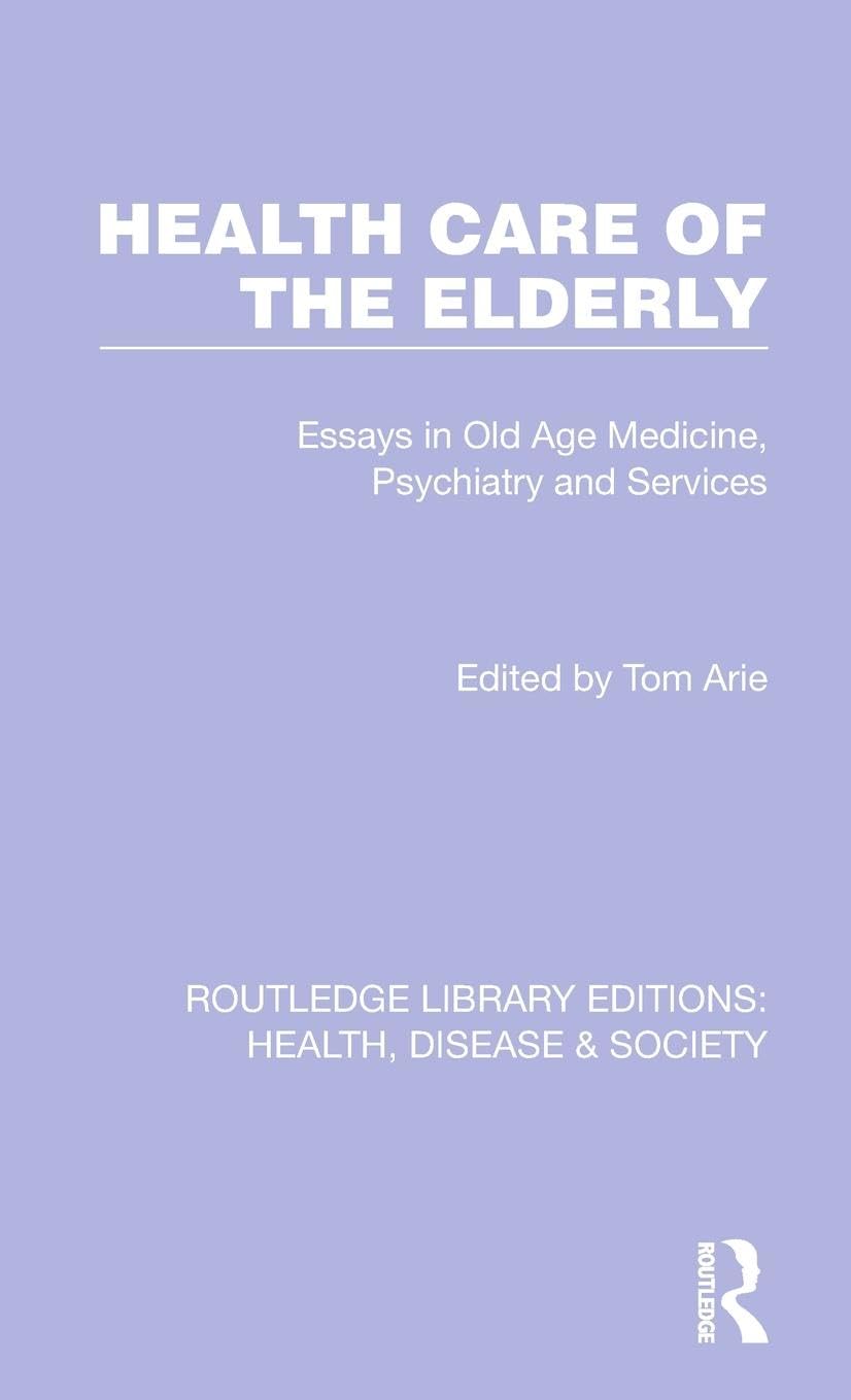 Health Care of the Elderly Medicine