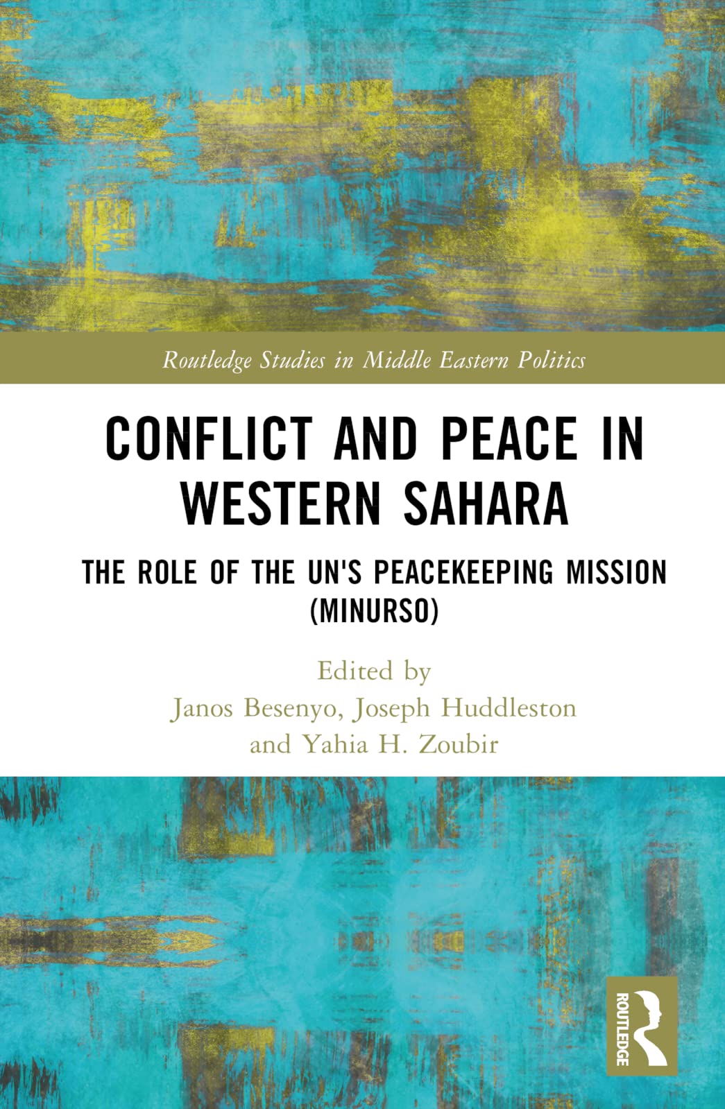 Conflict and Peace in Western Sahara Law