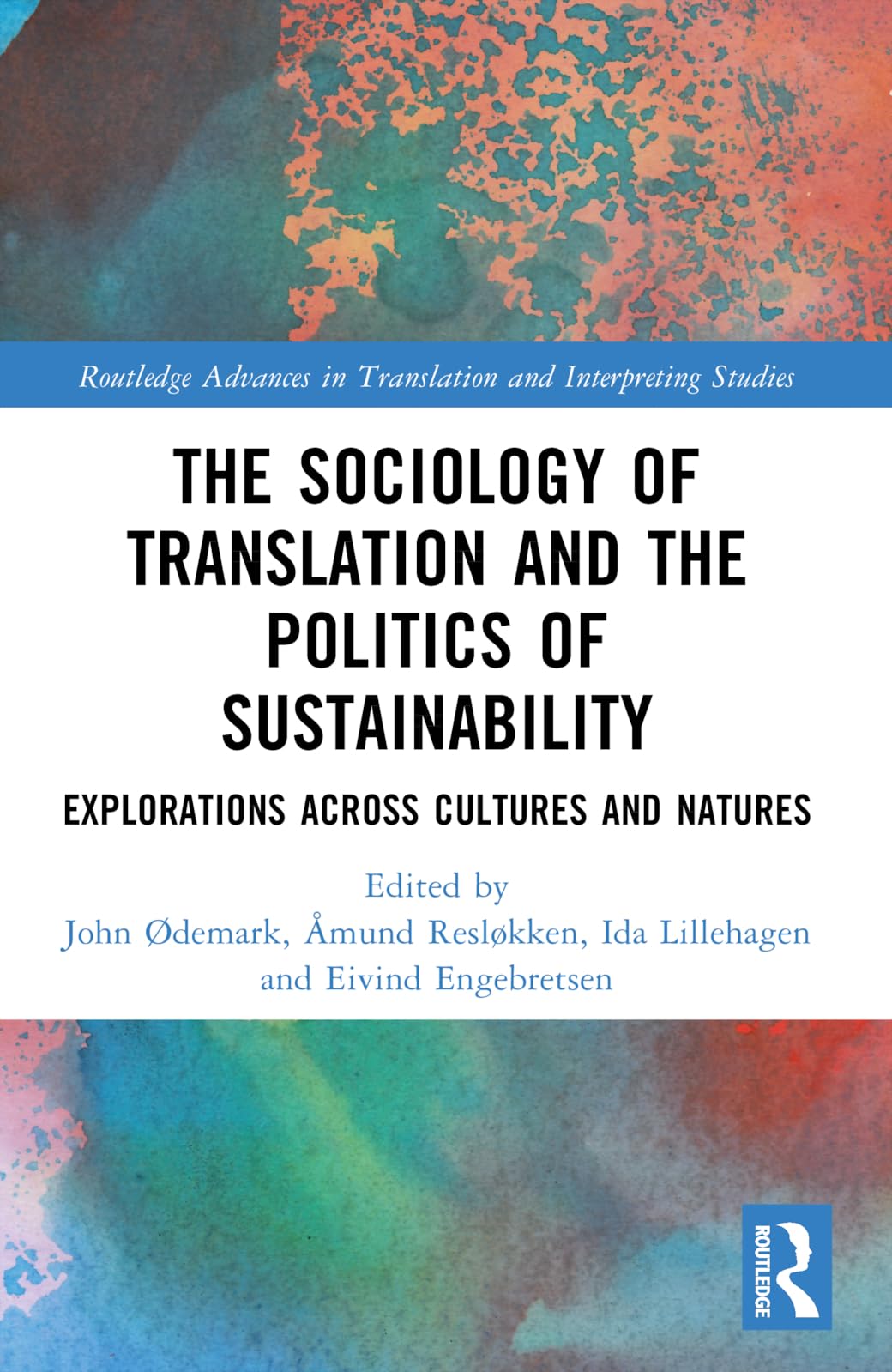 The Sociology of Translation and the Politics of Sustainability Books