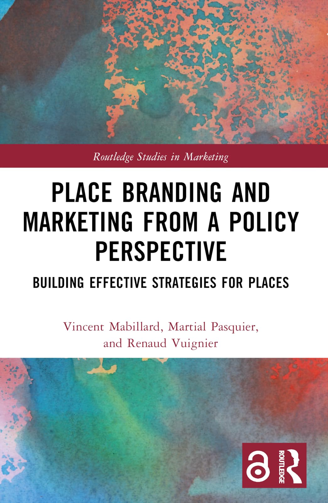 Place Branding and Marketing from a Policy Perspective Business, Finance & Career