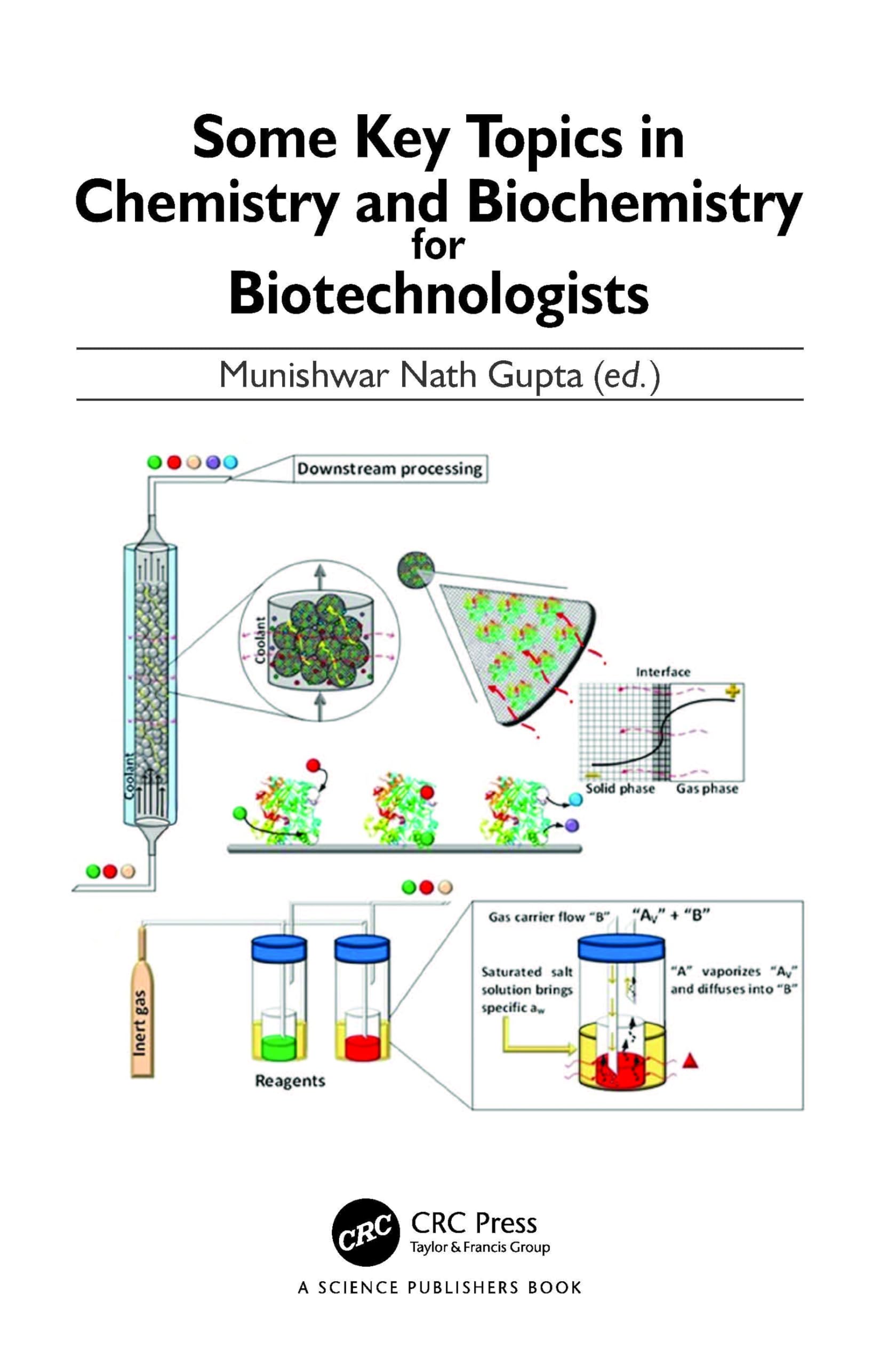 Some Key Topics in Chemistry and Biochemistry for Biotechnologists Business & Technology