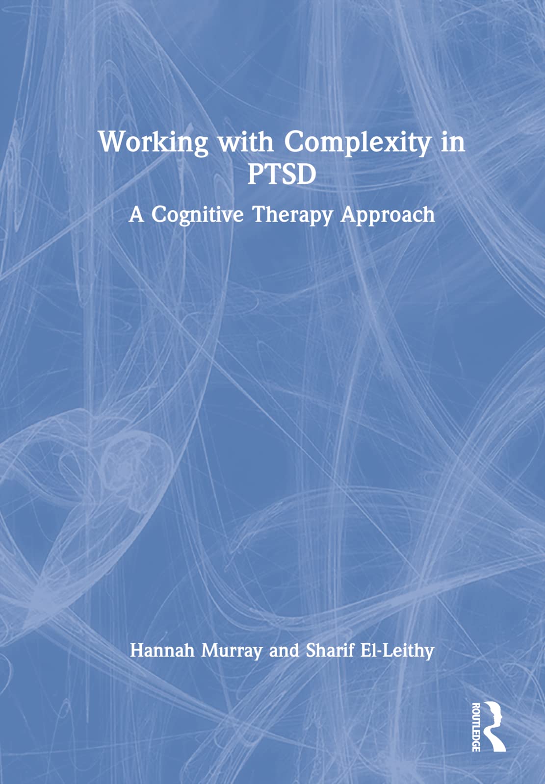 Working with Complexity in PTSD Medicine