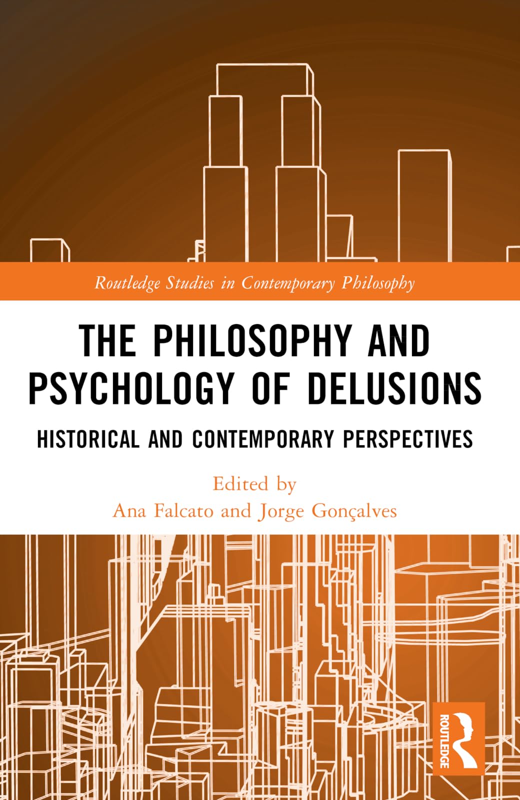 The Philosophy and Psychology of Delusions Philosophy