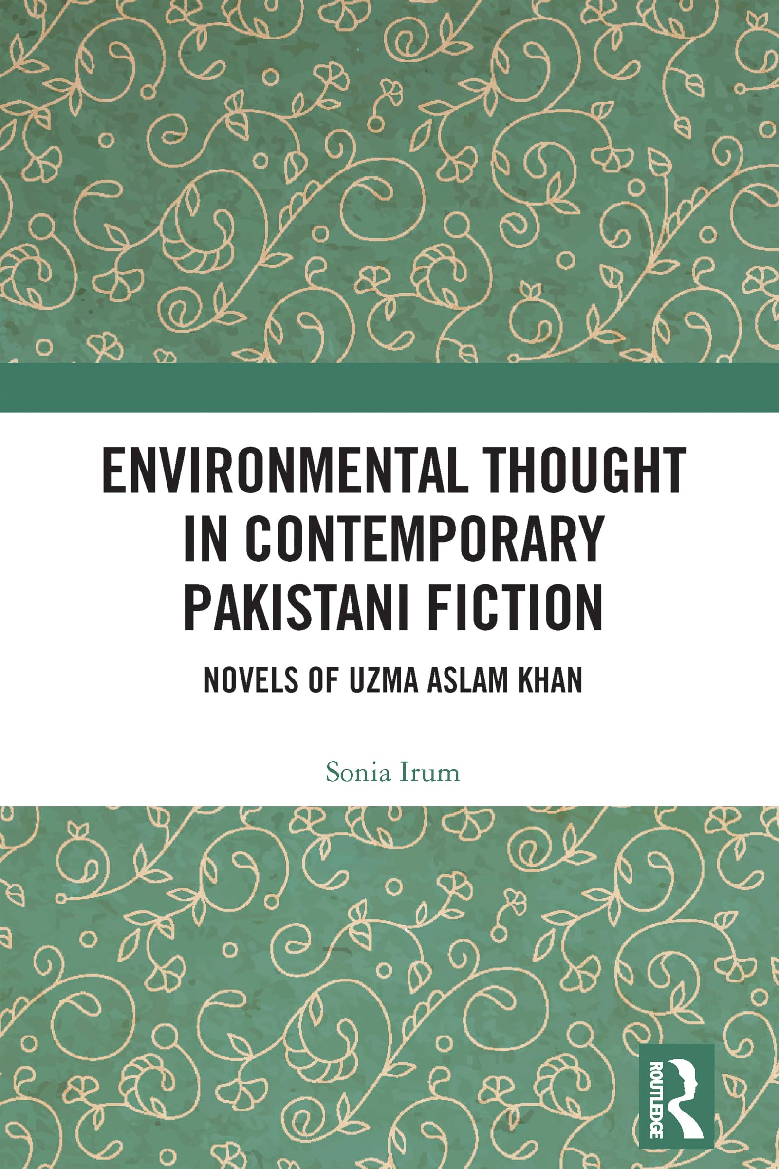 Environmental Thought in Contemporary Pakistani Fiction Social Sciences