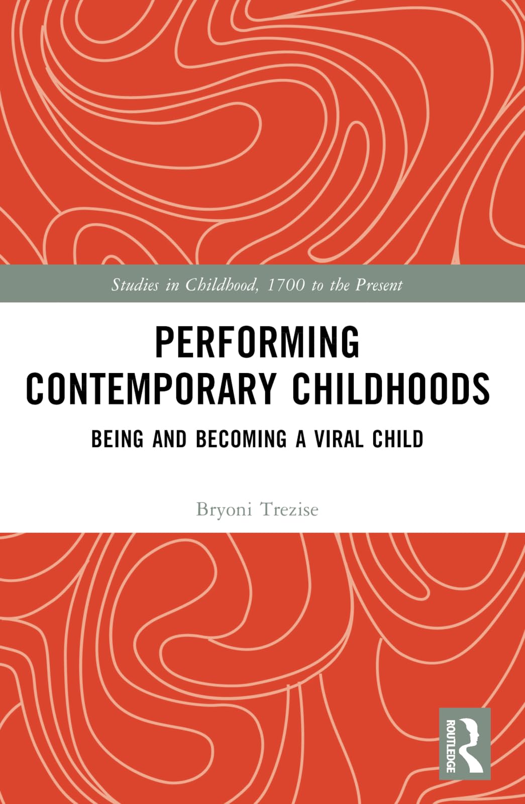 Performing Contemporary Childhoods Media & Communication