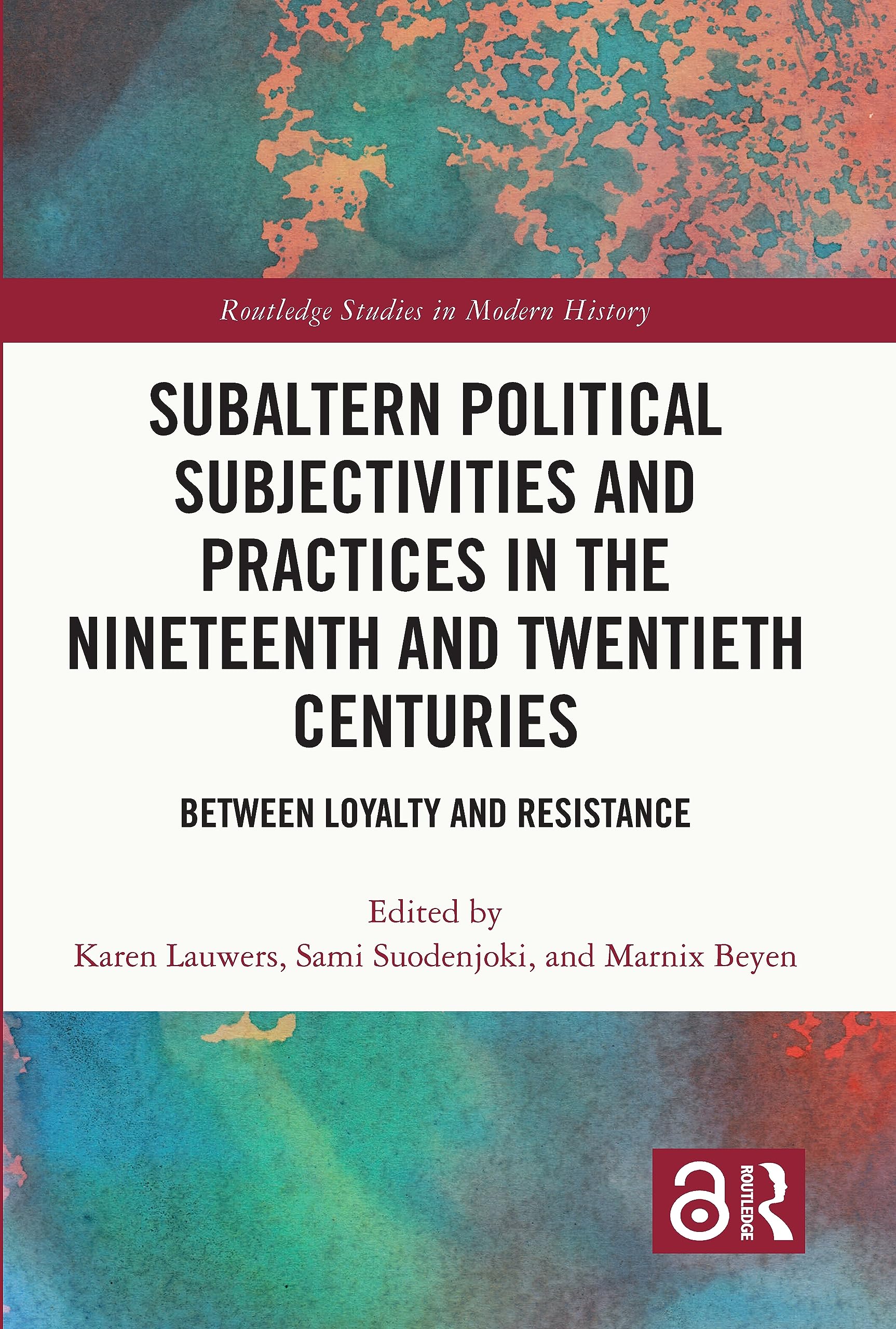 Subaltern Political Subjectivities and Practices in the Nineteenth and Twentieth Centuries Social Sciences