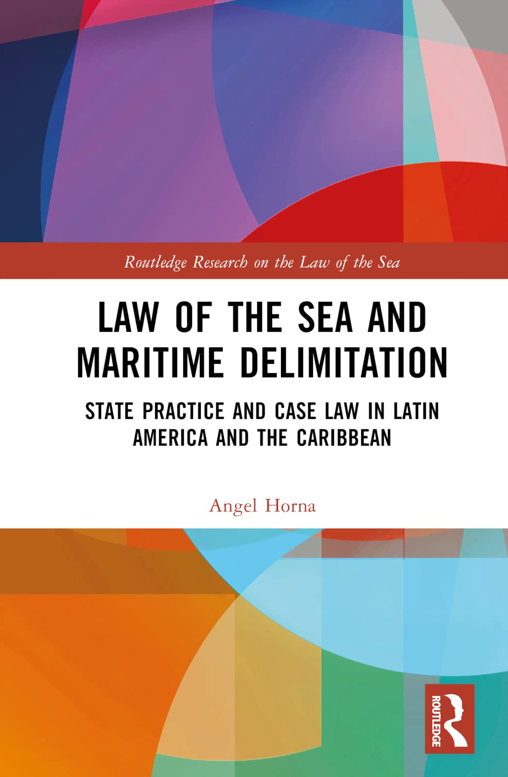 Law of the Sea and Maritime Delimitation Law