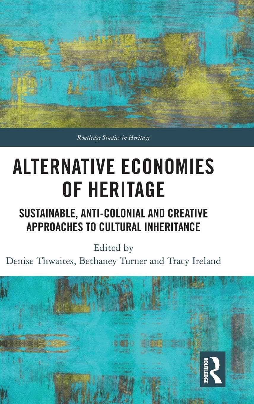 Alternative Economies of Heritage Social Sciences